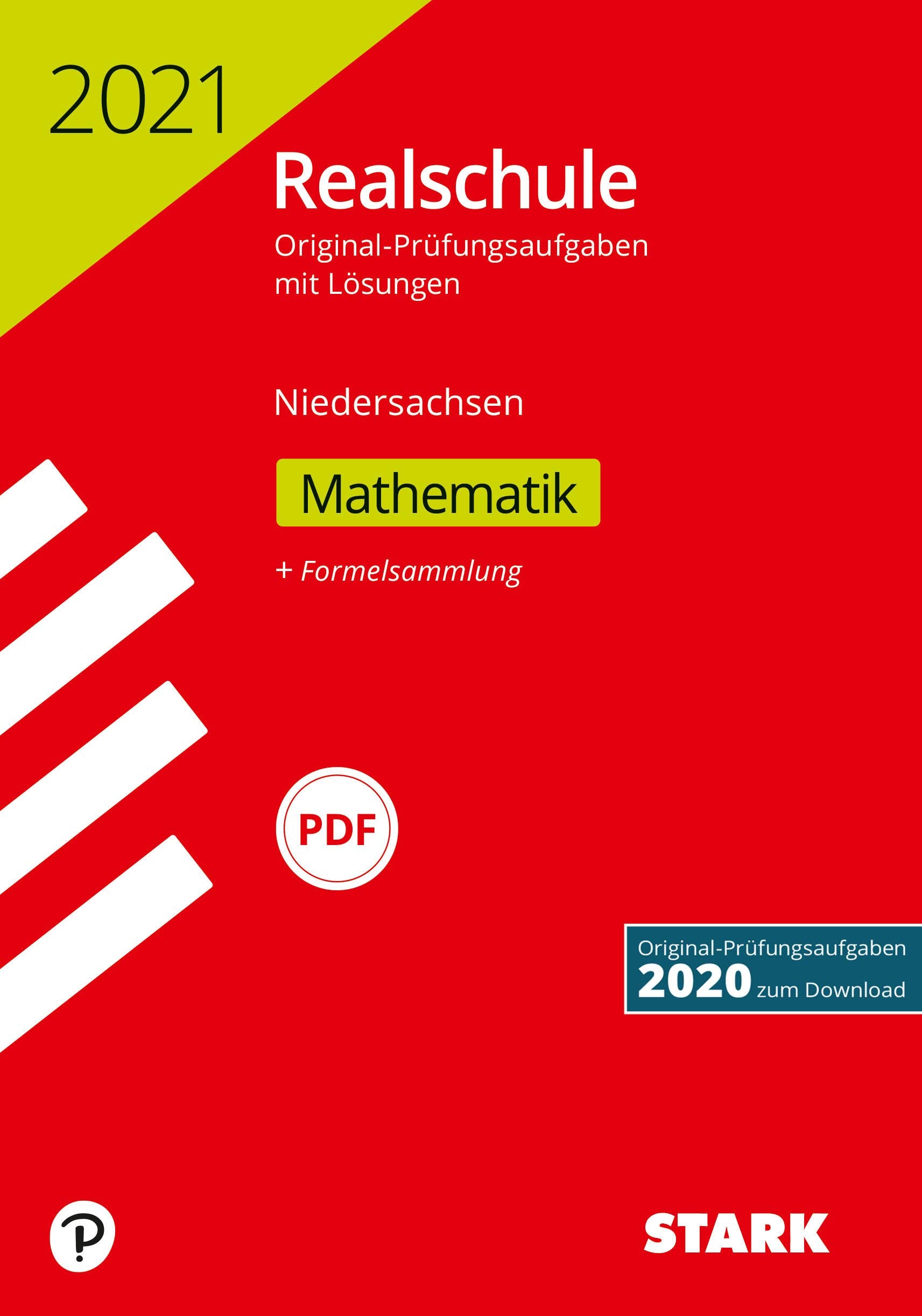 STARK Original-Prüfungen Realschule 2021 - Mathematik - Niedersachsen Books