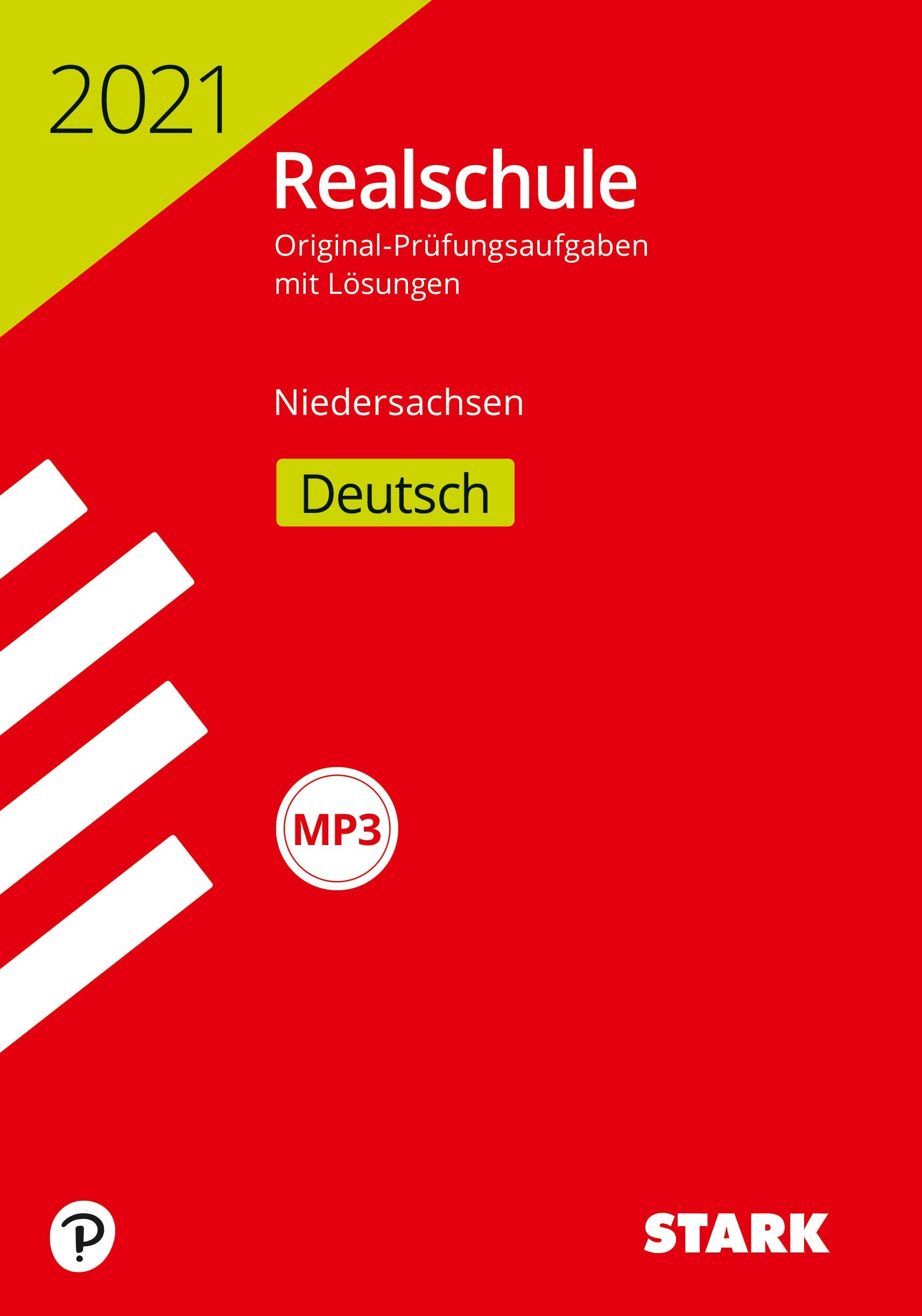 STARK Original-Prüfungen Realschule 2021 - Deutsch - Niedersachsen Books