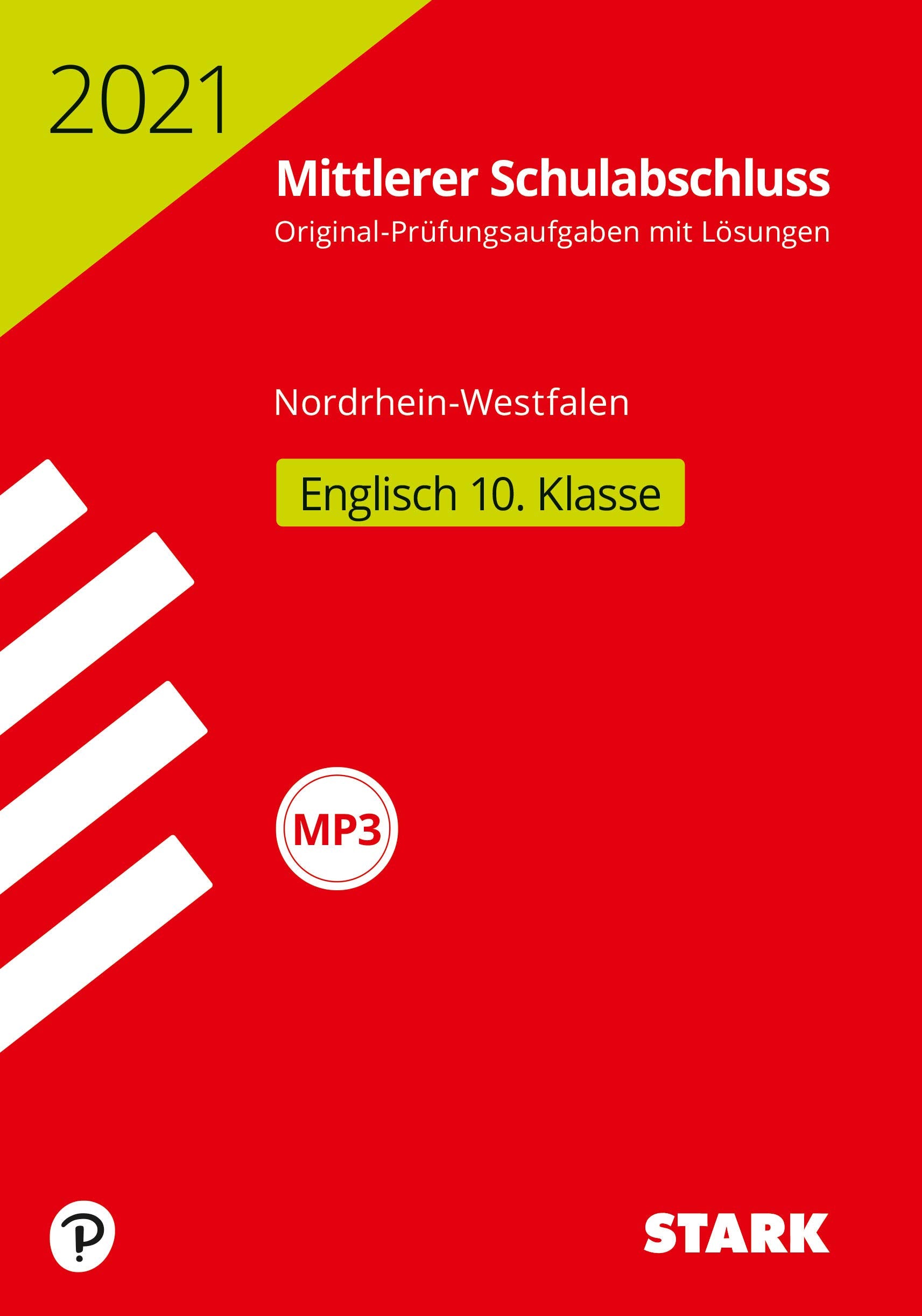 STARK Original-Prüfungen Mittlerer Schulabschluss 2021 - Englisch - NRW (STARK-Verlag - Abschlussprüfungen) Books