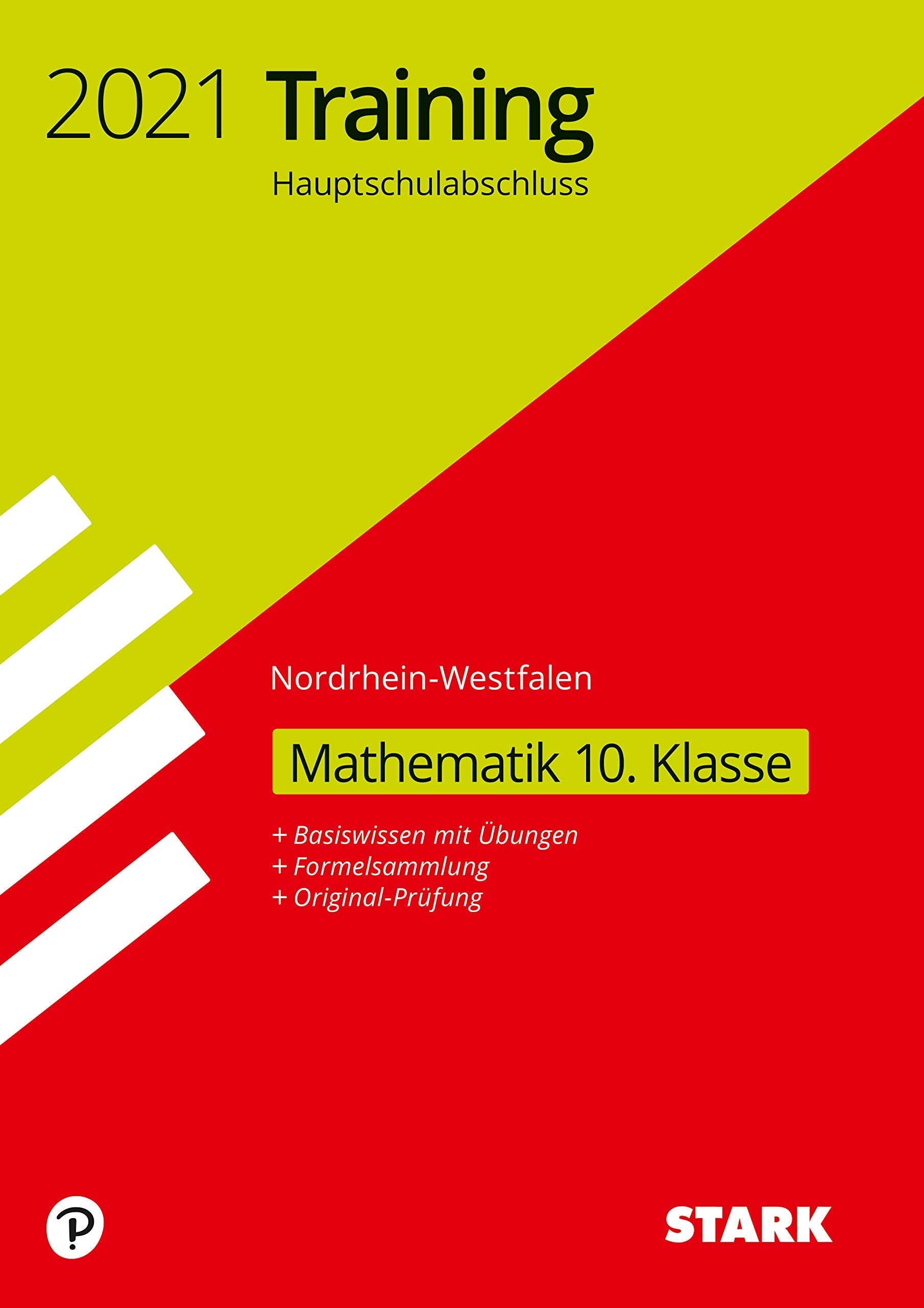 STARK Training Hauptschulabschluss 2021 - Mathematik 10. Klasse - NRW (STARK-Verlag - Abschlussprüfungen) Books