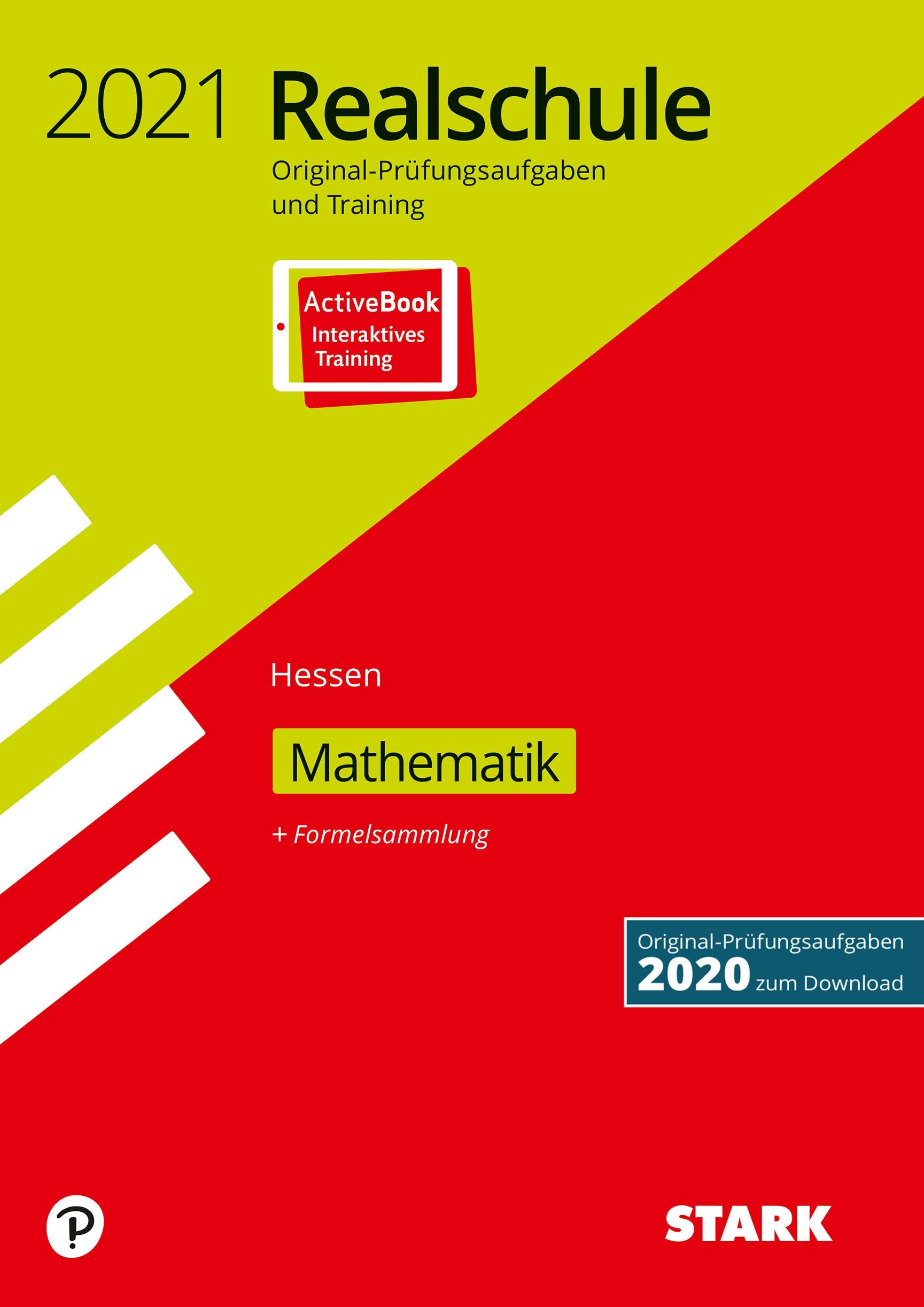 STARK Original-Prüfungen und Training Realschule 2021 - Mathematik - Hessen Books