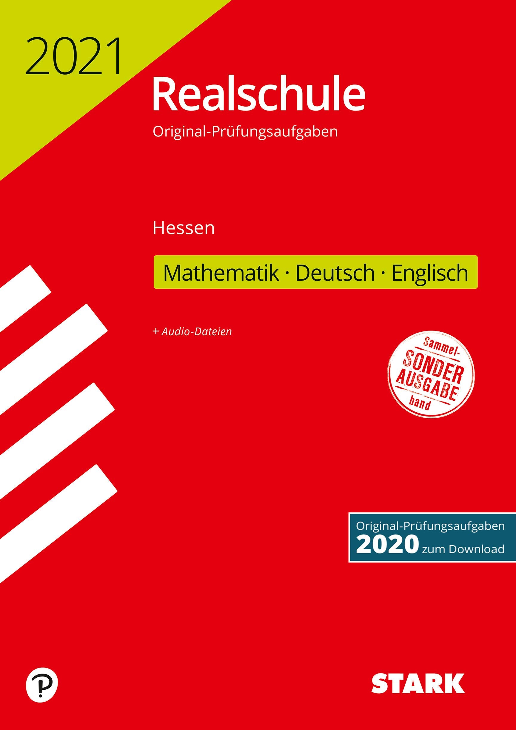 STARK Original-Prüfungen Realschule 2021 - Mathematik, Deutsch, Englisch - Hessen (STARK-Verlag - Abschlussprüfungen) Books