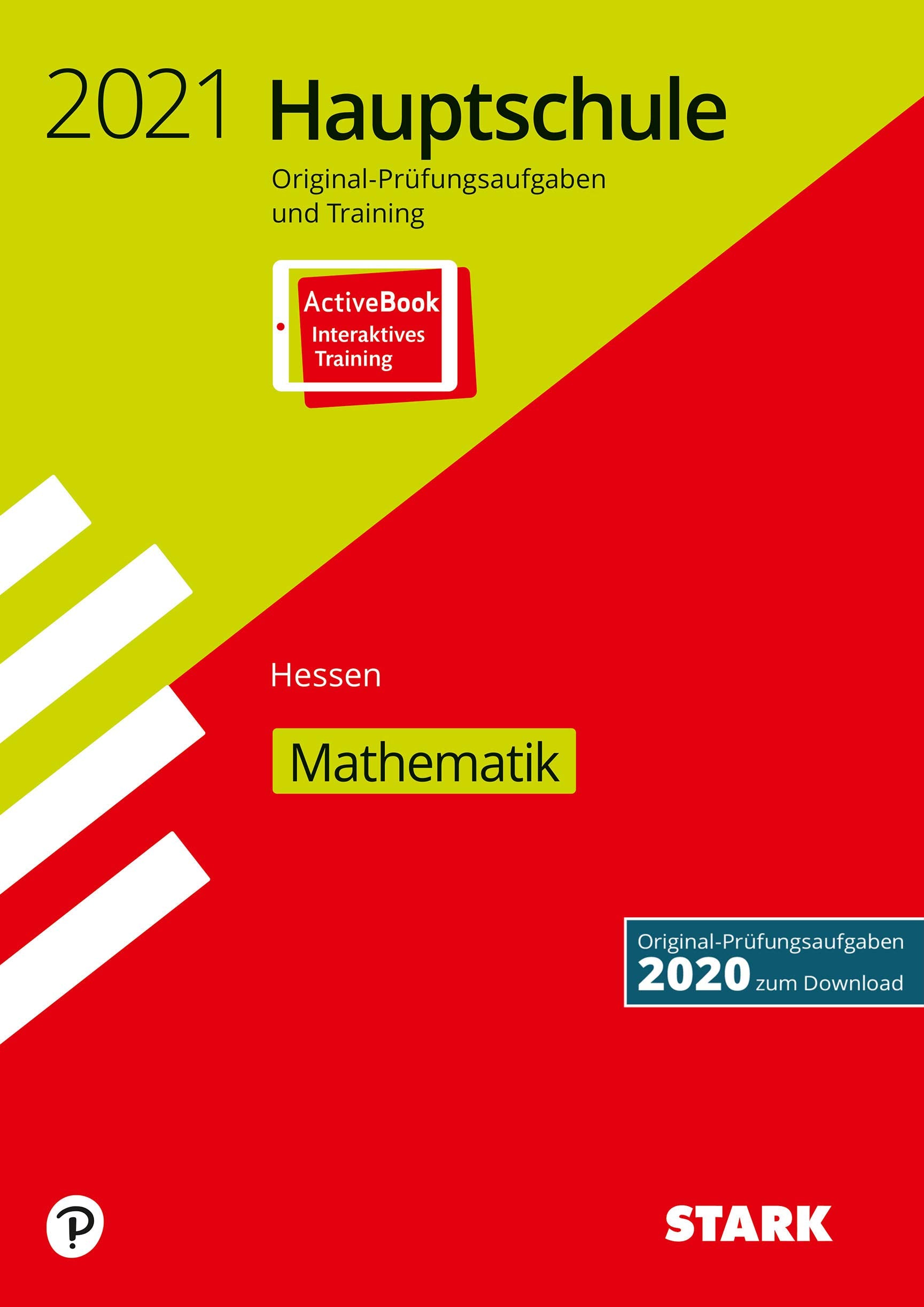 STARK Original-Prüfungen und Training Hauptschule 2021 - Mathematik - Hessen: Ausgabe mit ActiveBook (STARK-Verlag - Abschlussprüfungen) Books