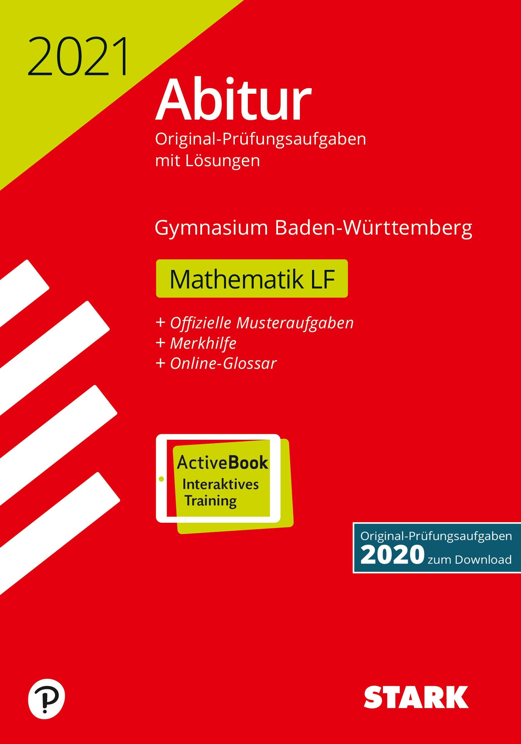 STARK Abiturprüfung BaWü 2021 - Mathematik Leistungsfach Study Guides