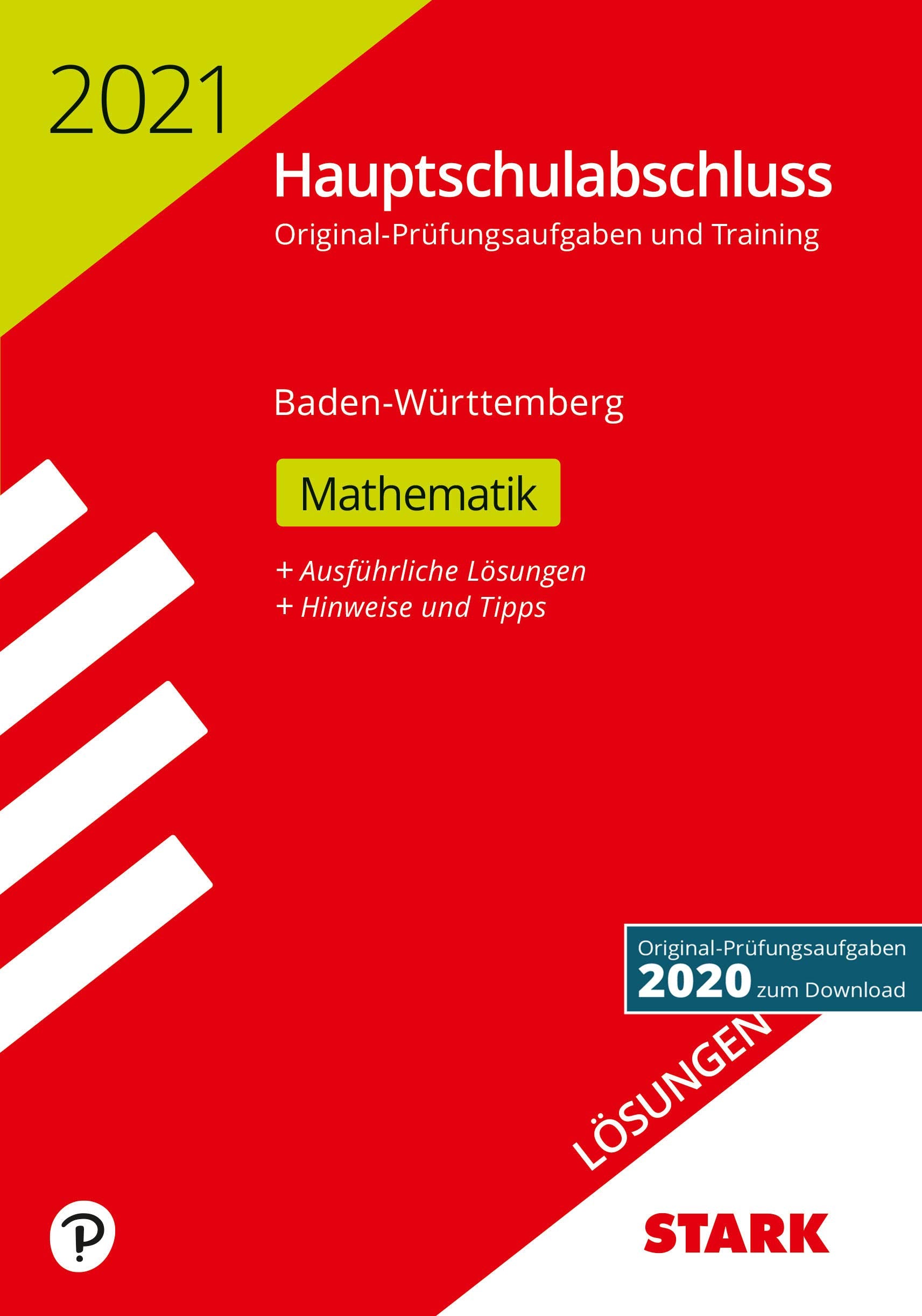 STARK Lösungen zu Original-Prüfungen und Training Hauptschulabschluss 2021 - Mathematik 9. Klasse - BaWü Books