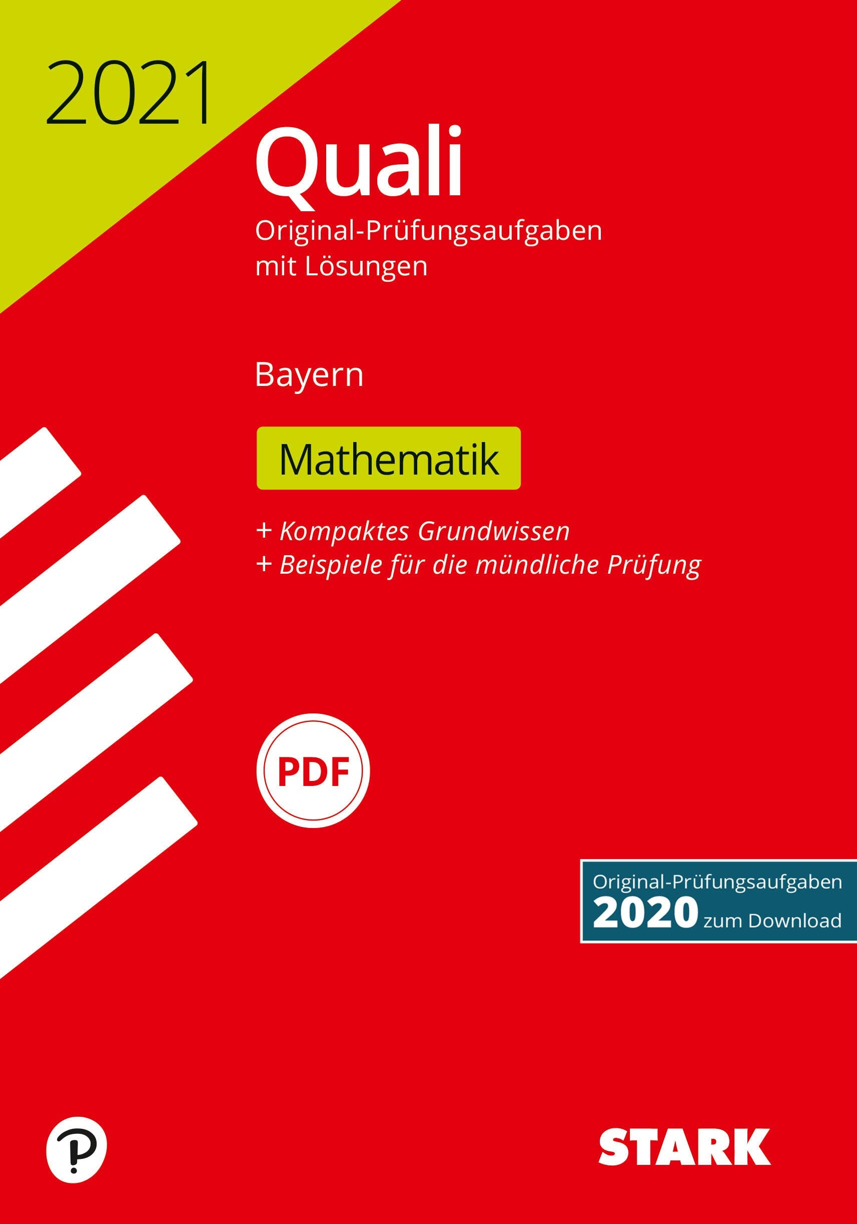 STARK Original-Prüfungen Quali Mittelschule 2021 - Mathematik 9. Klasse - Bayern Study Guides
