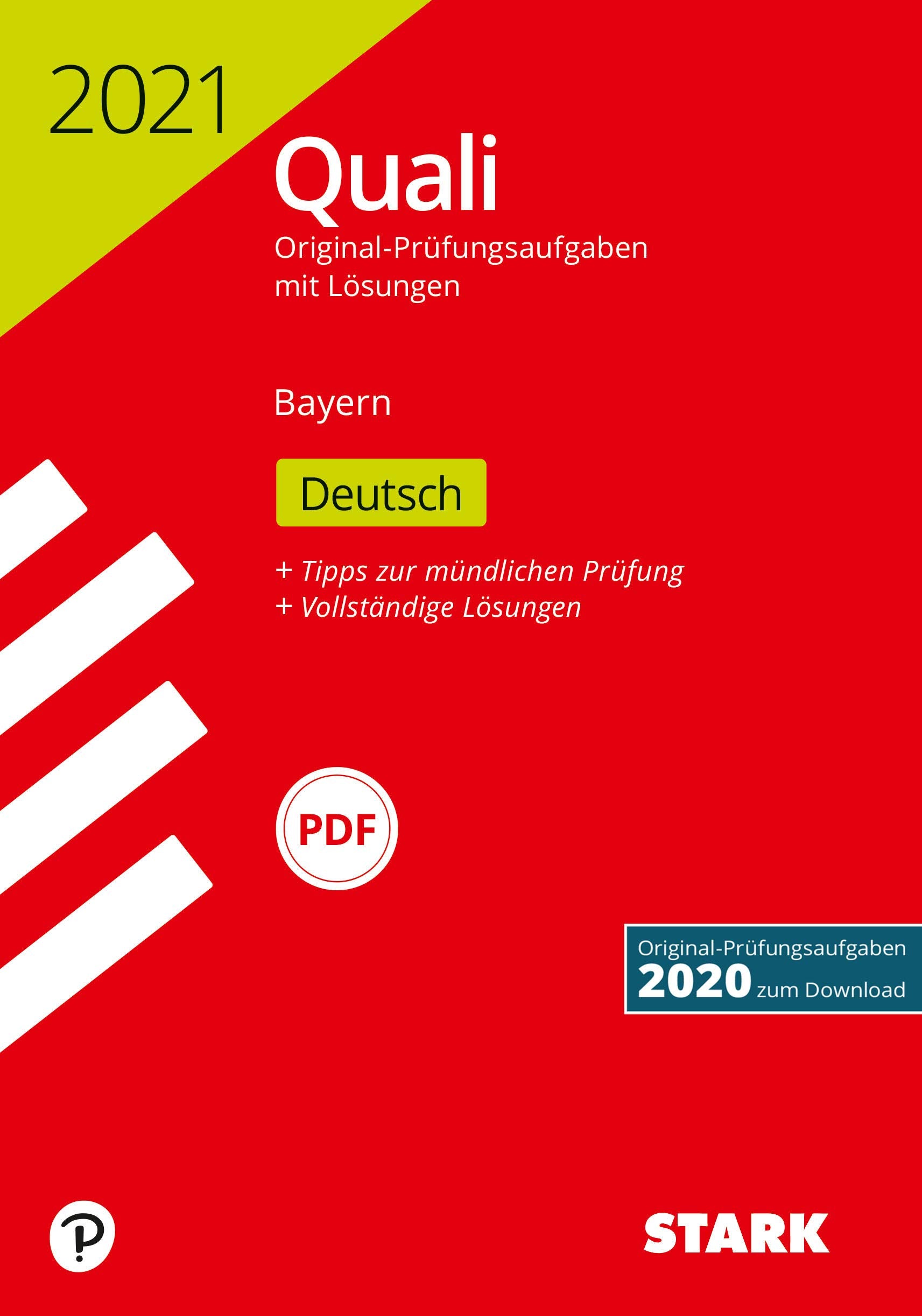STARK Original-Prüfungen Quali Mittelschule 2021 - Deutsch 9. Klasse - Bayern: Original-Prüfungsaufgaben 2020 zum Download (STARK-Verlag - Abschlussprüfungen) Social Sciences
