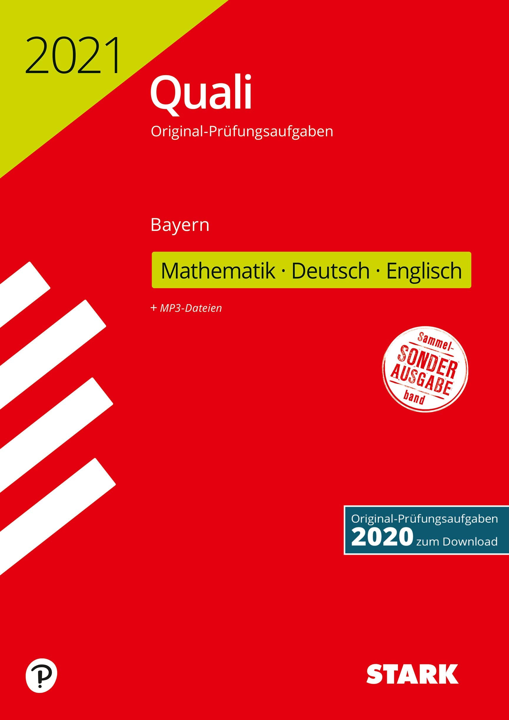 STARK Original-Prüfungen Quali Mittelschule 2021 - Mathematik, Deutsch, Englisch 9. Klasse - Bayern book