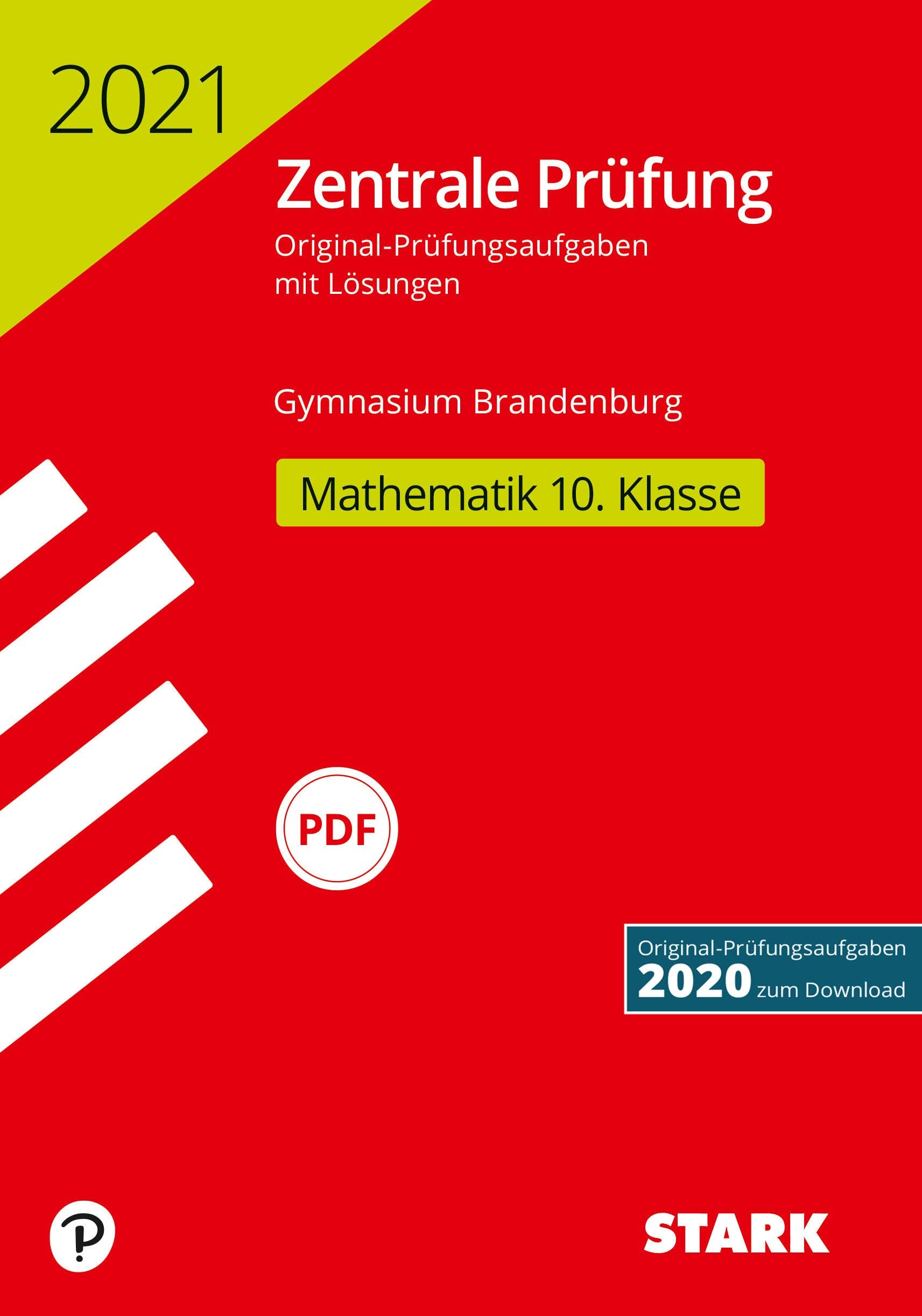 STARK Zentrale Prüfung 2021 - Mathematik 10. Klasse - Brandenburg Books