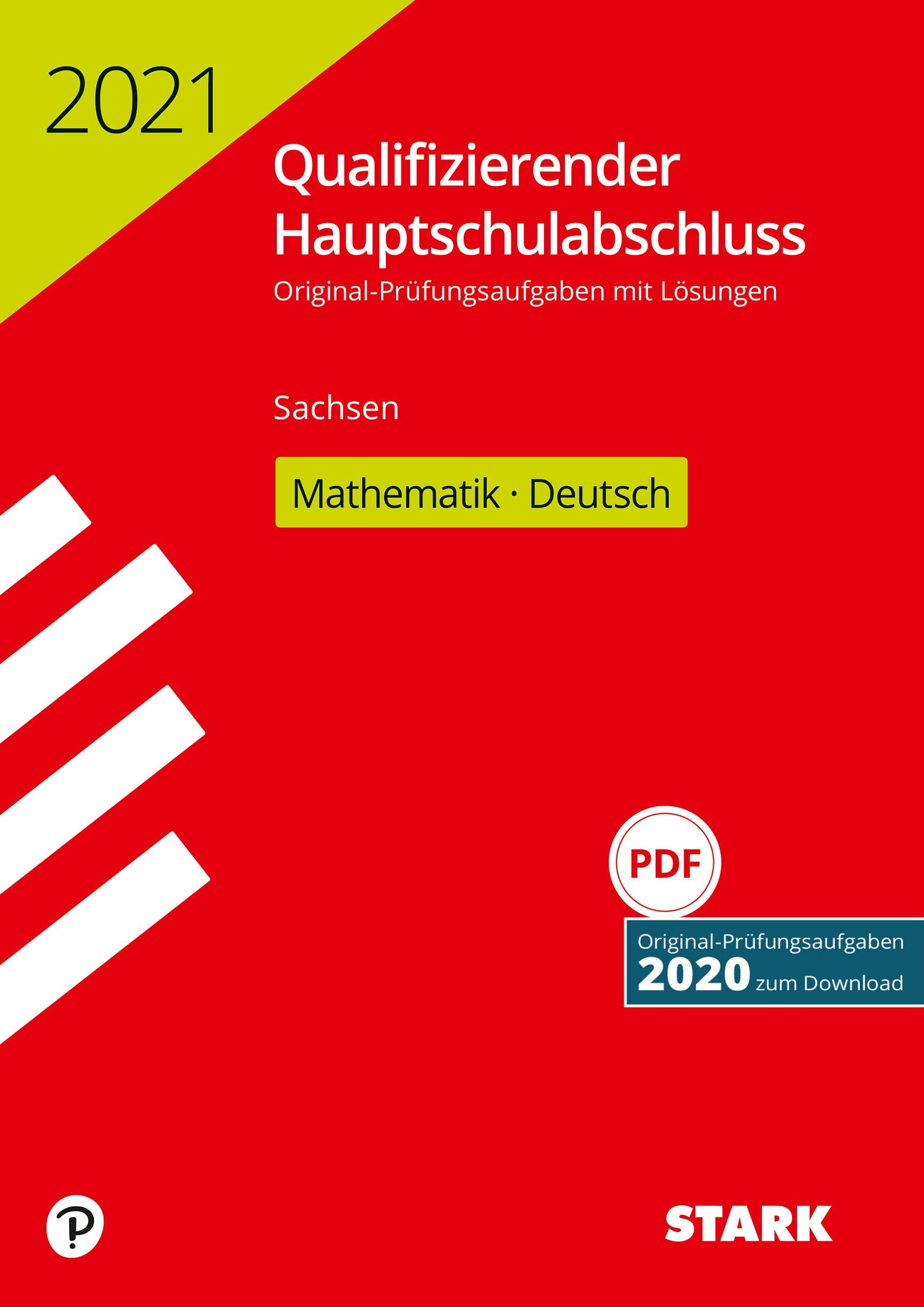 STARK Qualifizierender Hauptschulabschluss 2021 - Mathematik, Deutsch - Sachsen Books