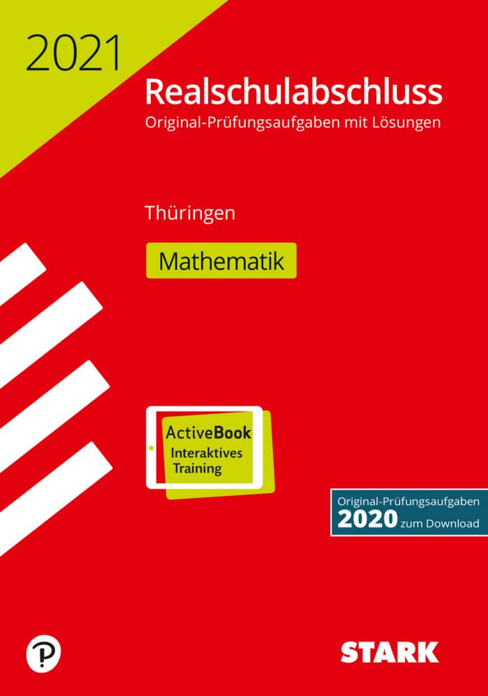 STARK Original-Prüfungen Realschulabschluss 2021 - Mathematik - Thüringen: Mit Online-Zugang (STARK-Verlag - Abschlussprüfungen) Books