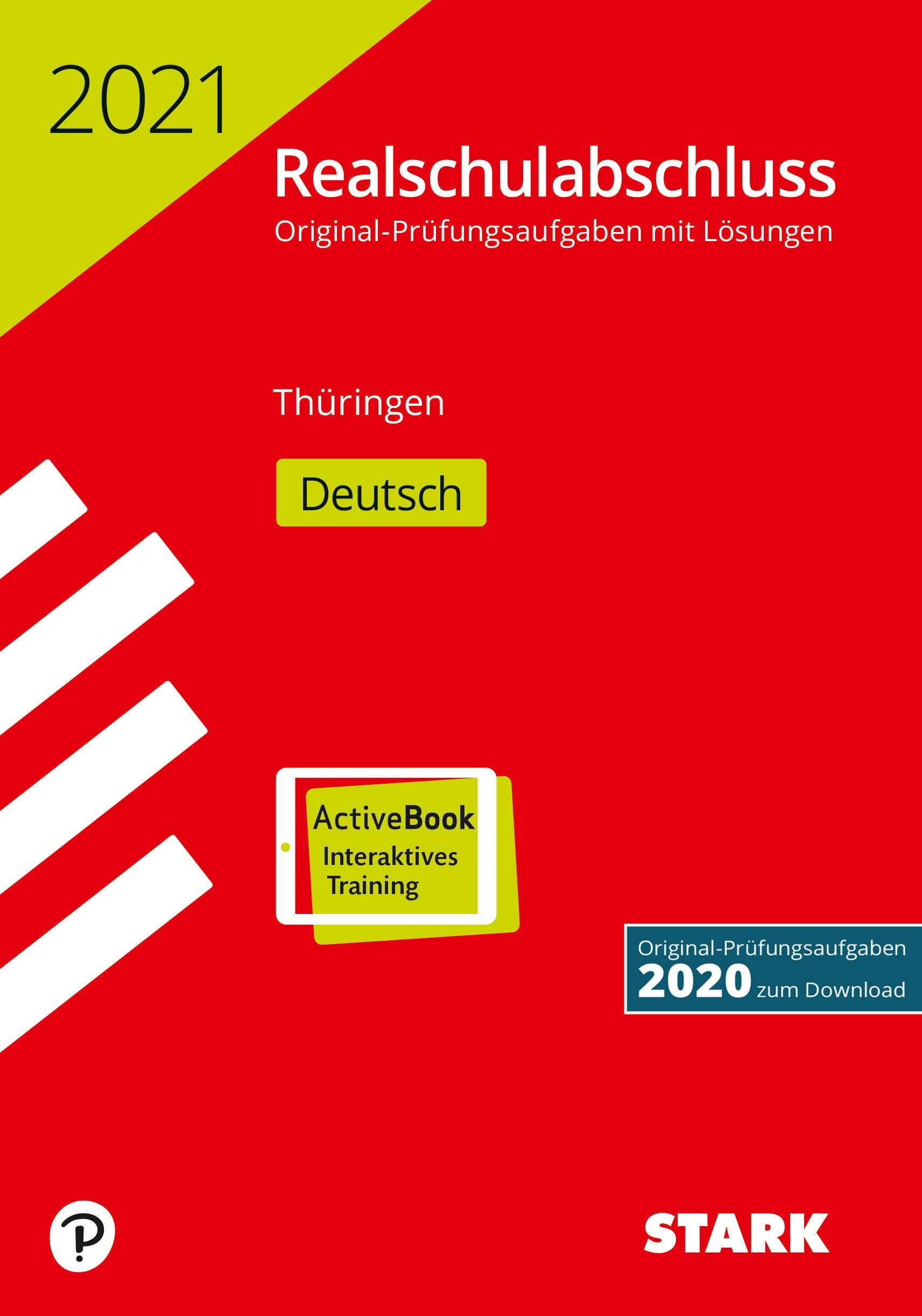 STARK Original-Prüfungen Realschulabschluss 2021 - Deutsch - Thüringen Books