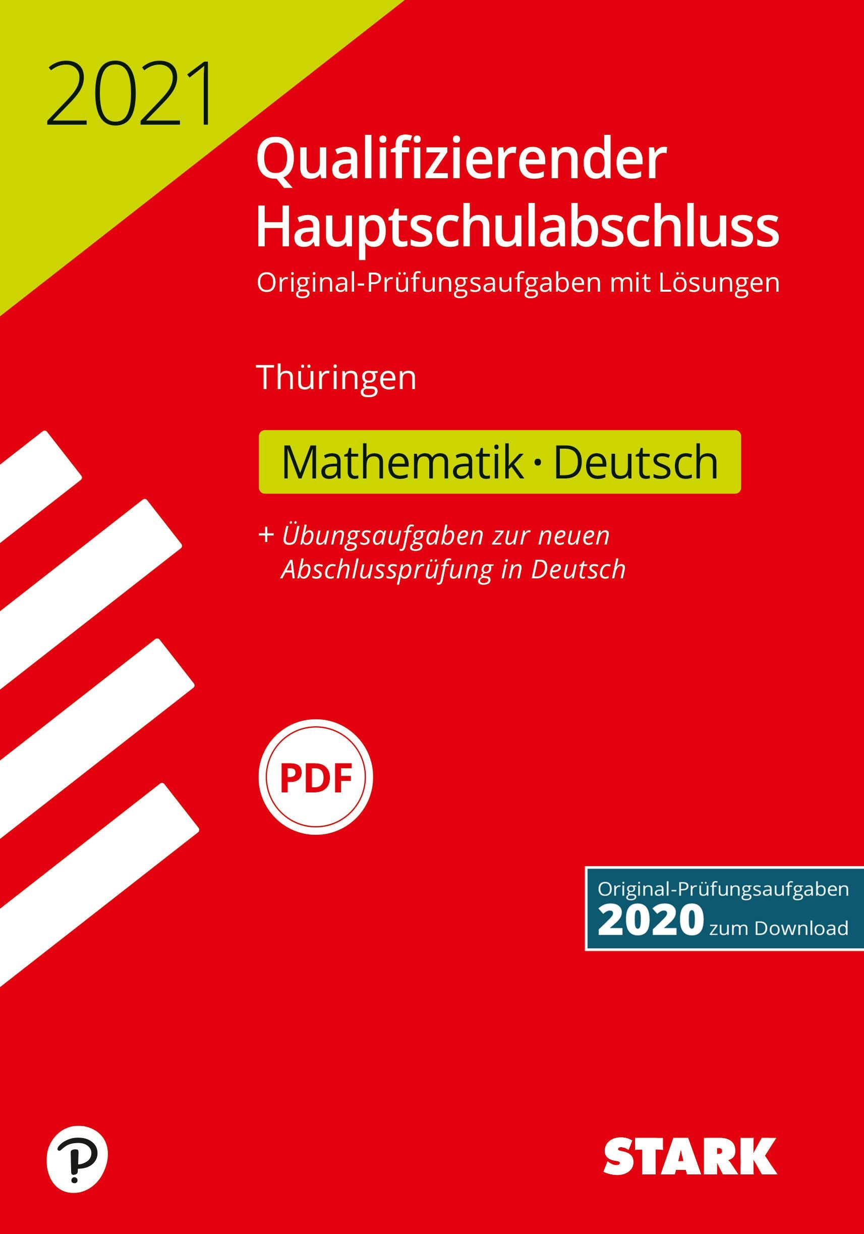 STARK Qualifizierender Hauptschulabschluss 2021 - Mathematik, Deutsch - Thüringen (STARK-Verlag - Abschlussprüfungen) Books