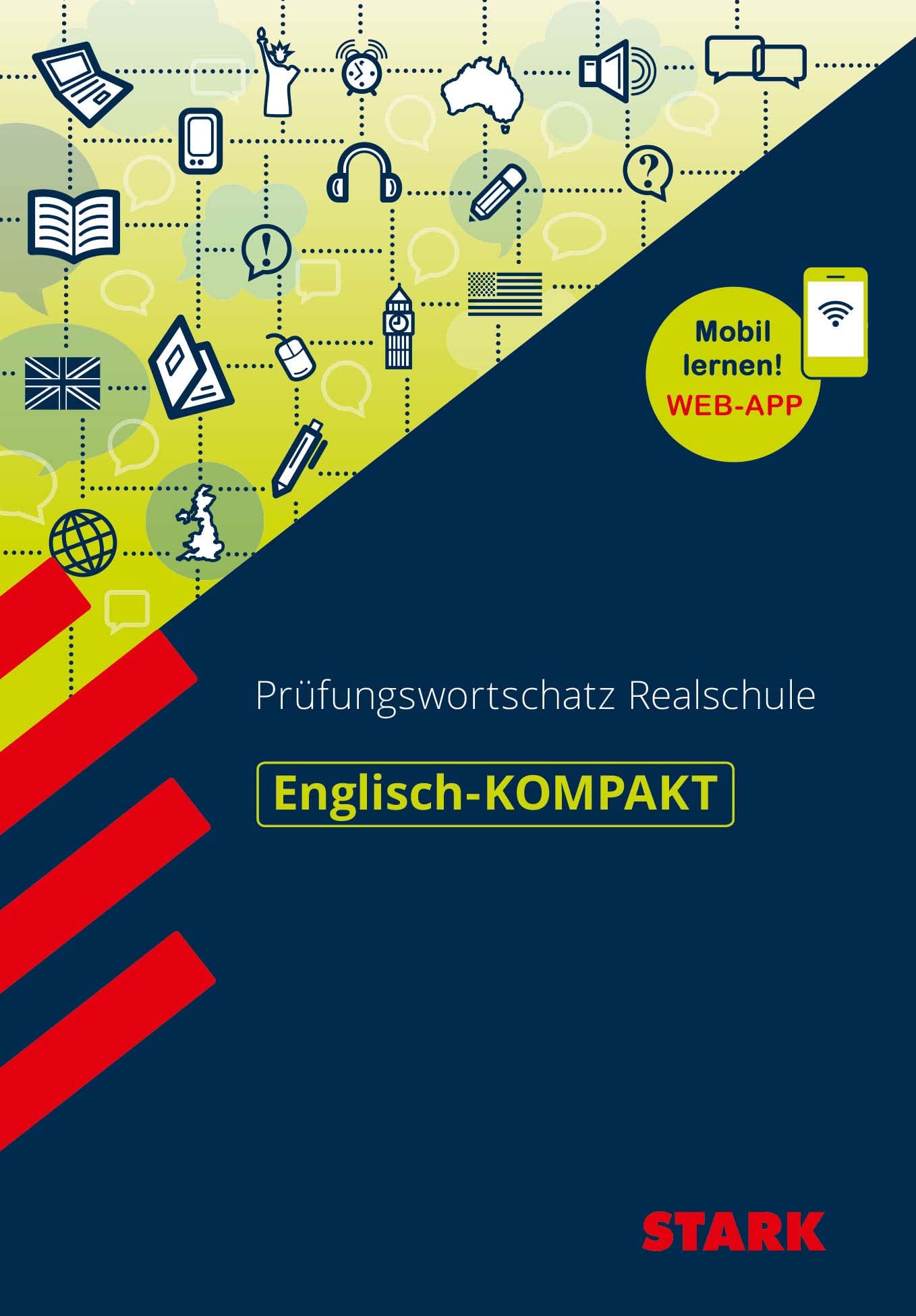 STARK Englisch-KOMPAKT Prüfungswortschatz Realschule Foreign Languages ​​& Dictionaries