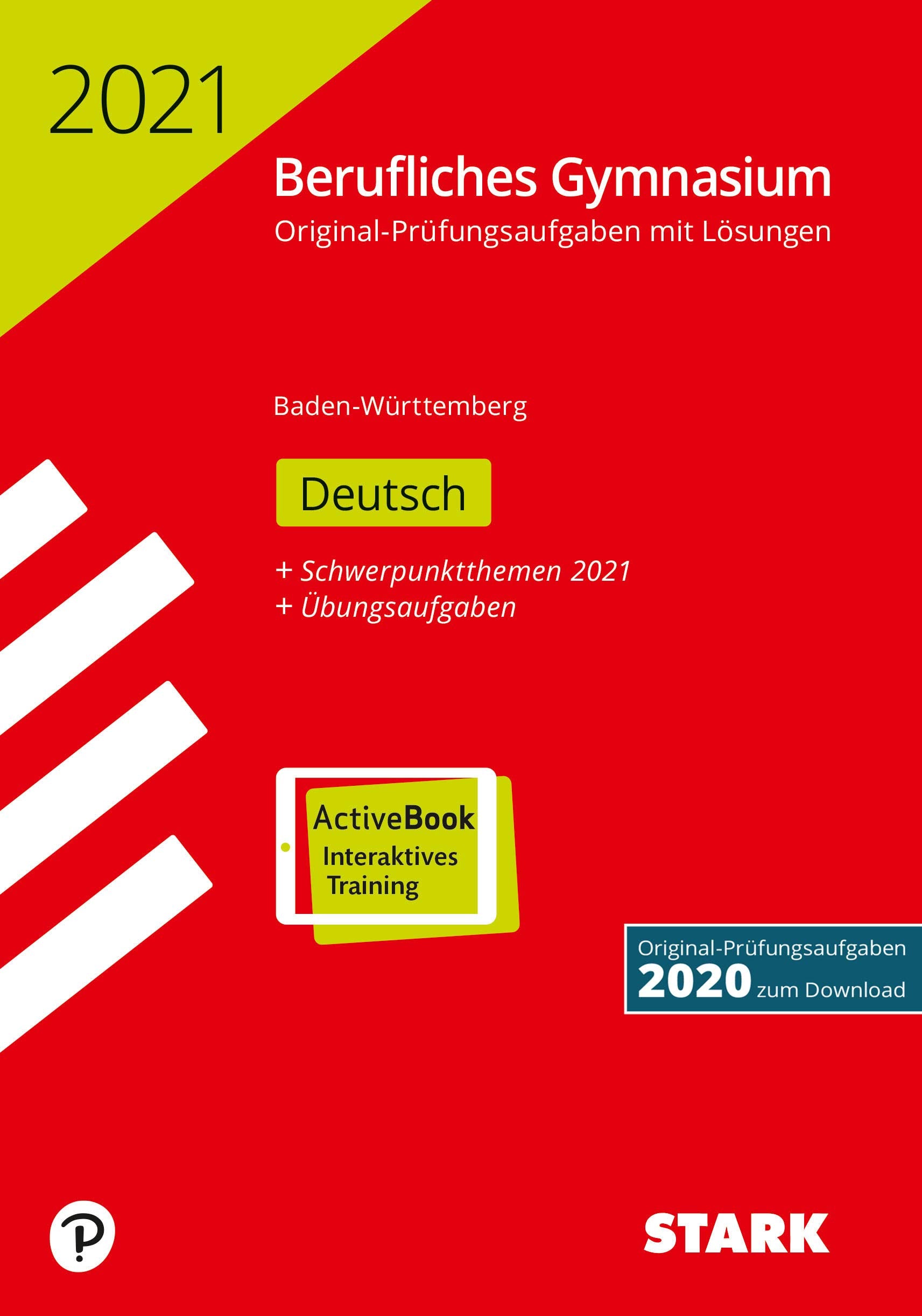 STARK Abiturprüfung Berufliches Gymnasium 2021 - Deutsch - BaWü Drama