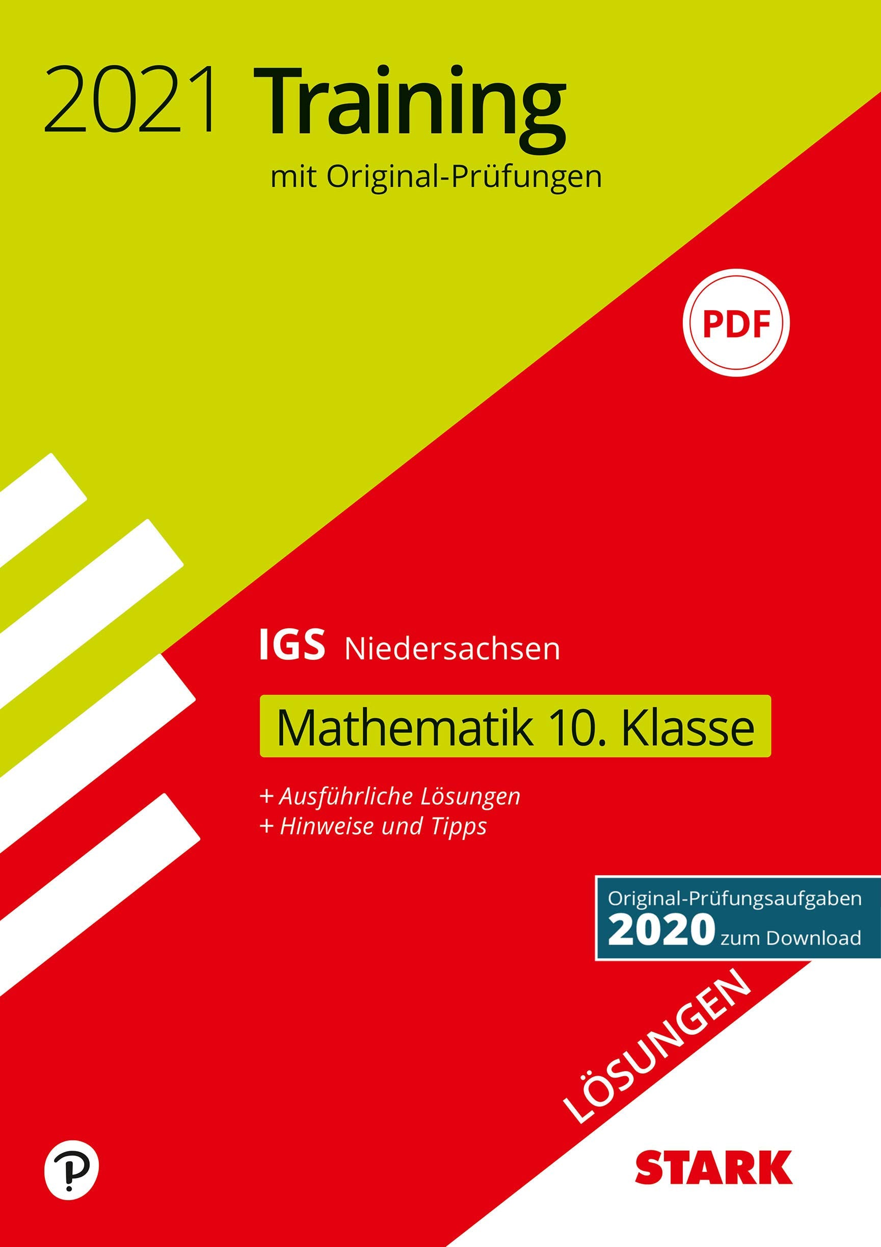 STARK Lösungen zu Original-Prüfungen und Training Abschlussprüfung IGS 2021 - Mathematik 10. Klasse - Niedersachsen (STARK-Verlag - Abschlussprüfungen) Books