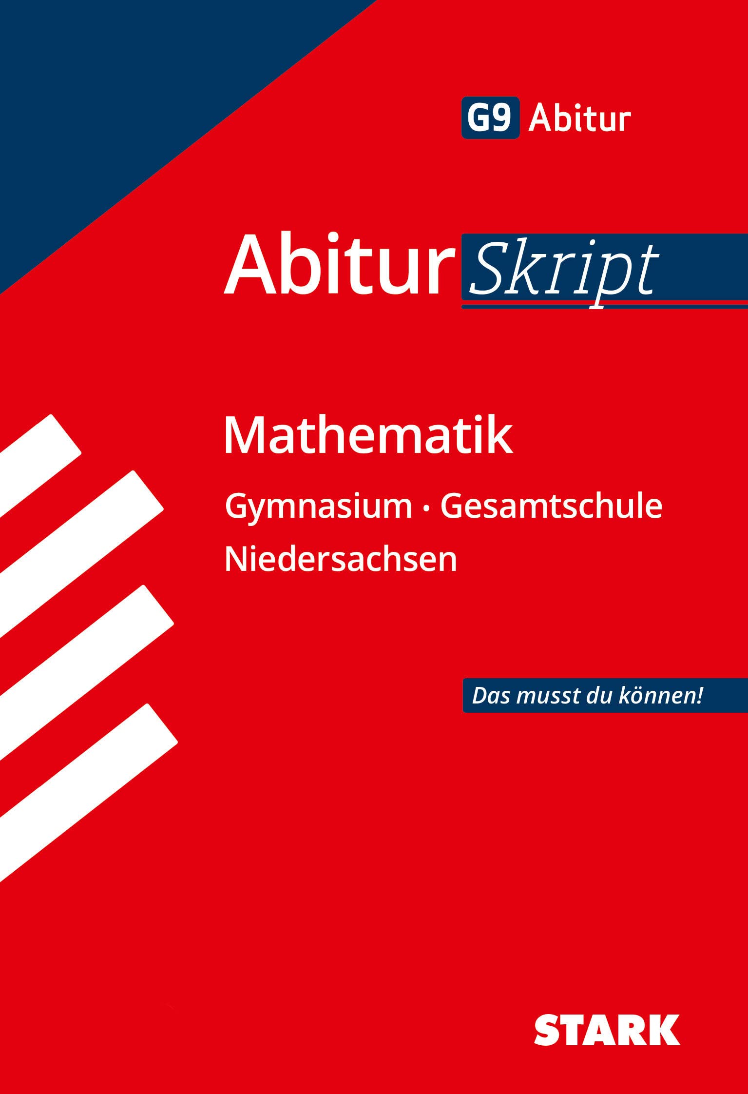 STARK AbiturSkript - Mathematik - Niedersachsen Study Guides