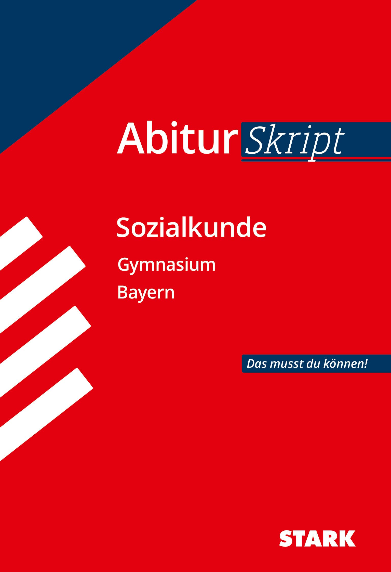 STARK AbiturSkript - Sozialkunde Bayern Social Sciences