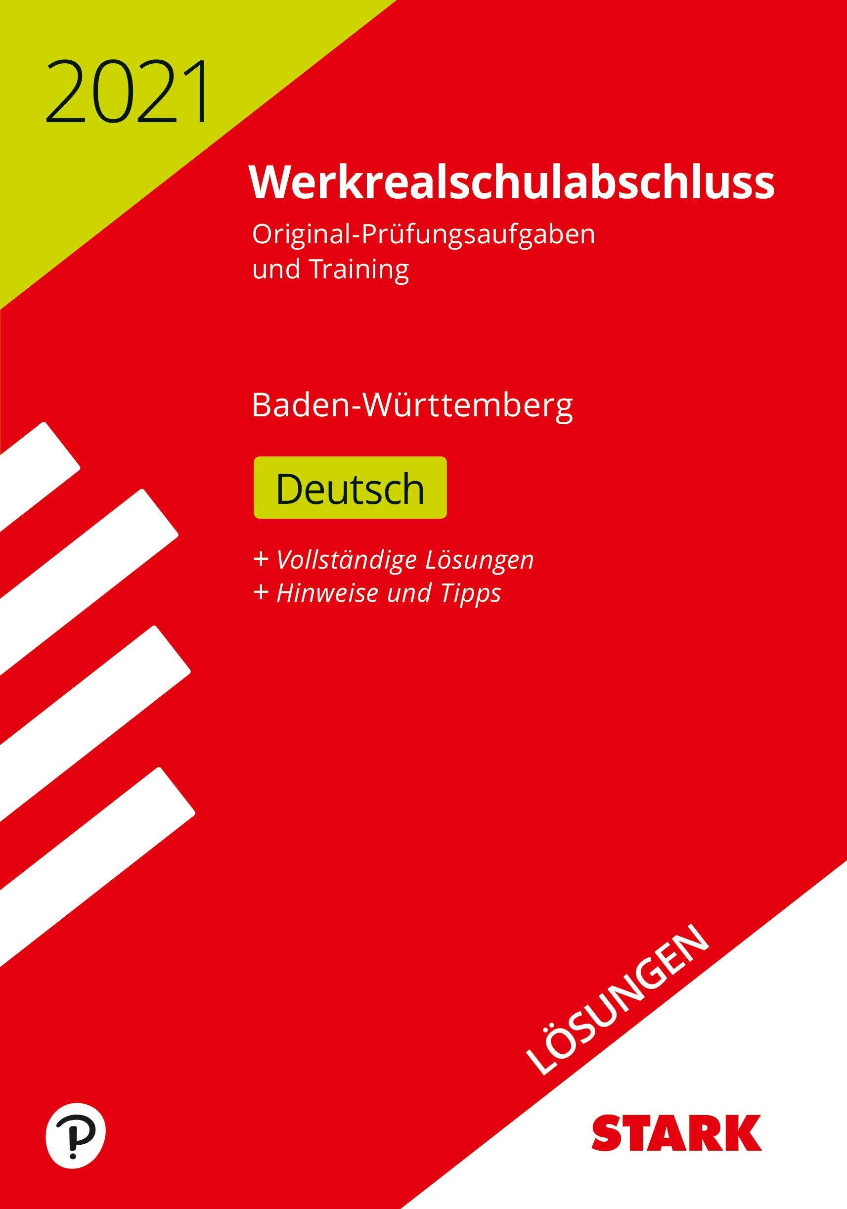 STARK Lösungen zu Original-Prüfungen und Training Werkrealschule 2021 - Deutsch 10. Klasse - BaWü Social Sciences