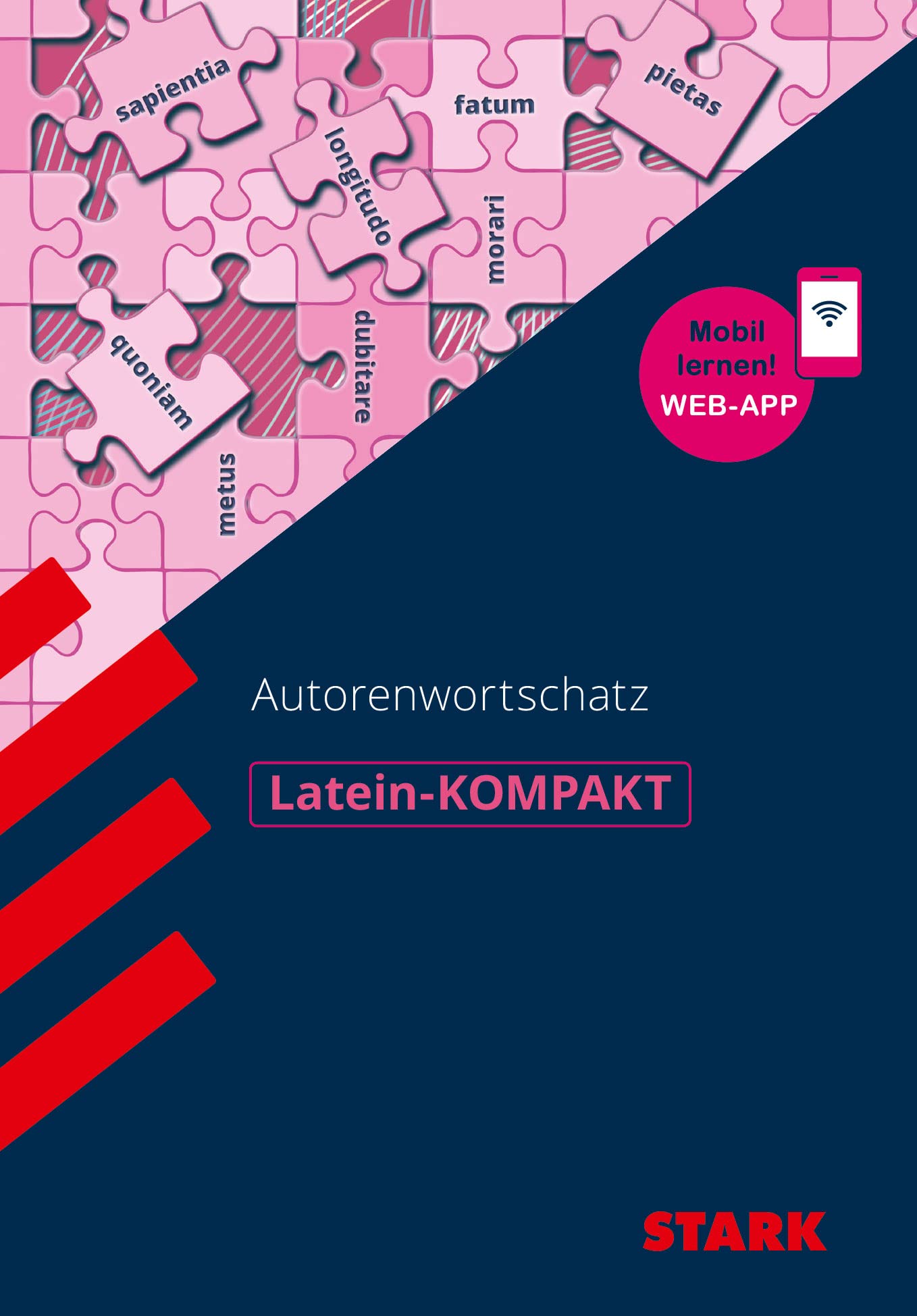 STARK Latein - KOMPAKT - Autorenwortschatz (Wissen-KOMPAKT / Auf einen Blick!) Philosophy