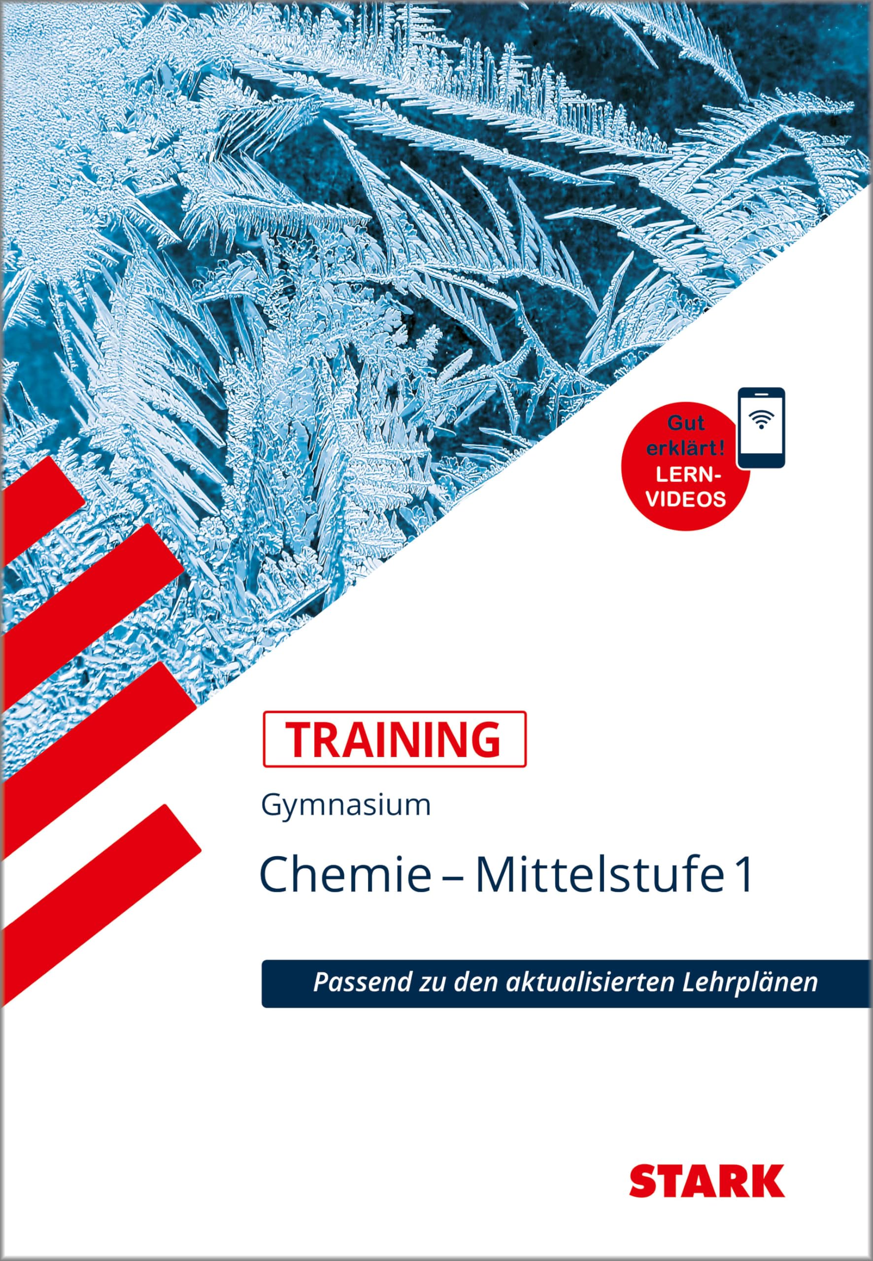 STARK Chemie 1 Mittelstufe - Training Gymnasium - Grundwissen, Aufgaben und Lösungen Study Guides