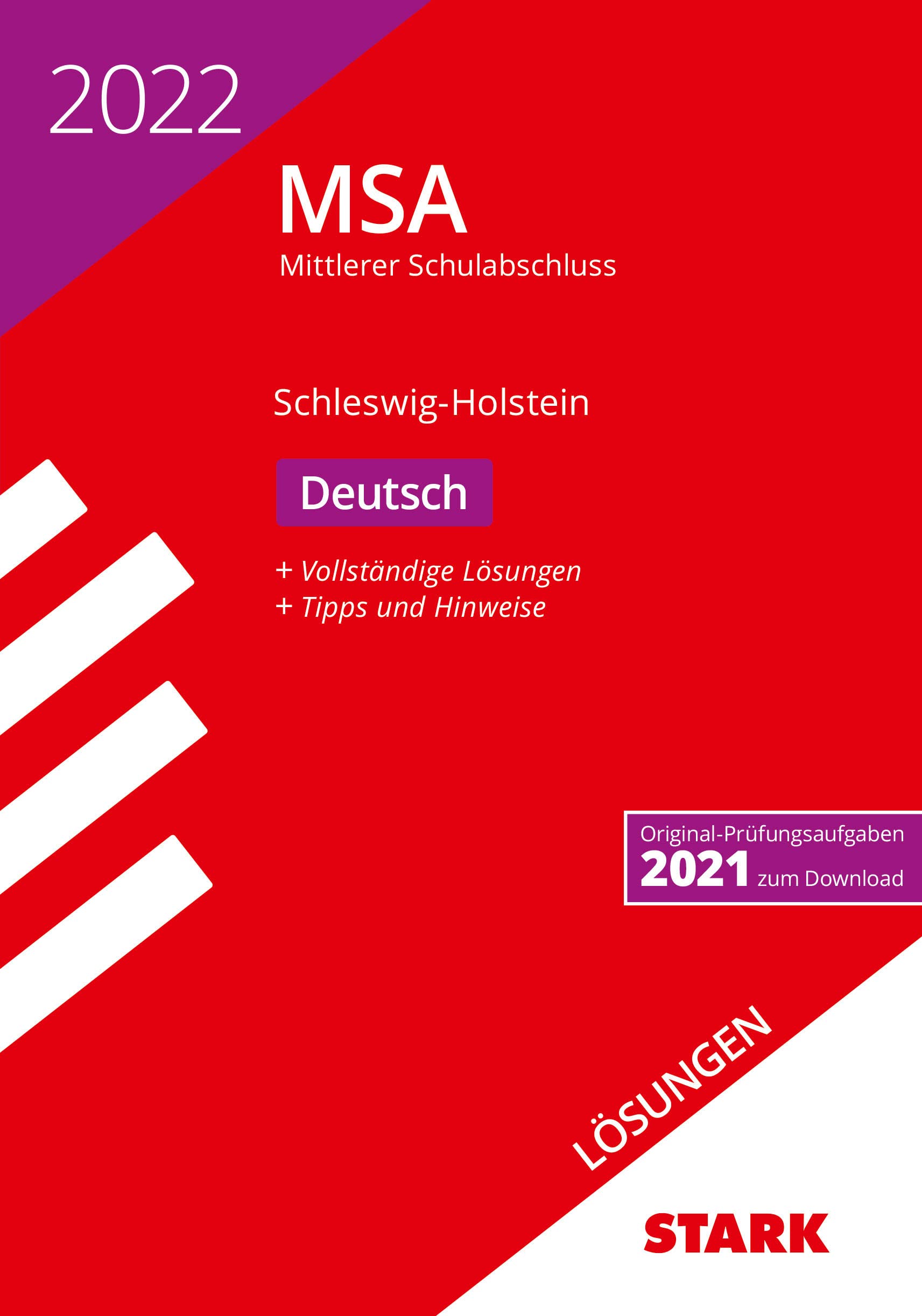 STARK Lösungen zu Original-Prüfungen und Training MSA 2022 - Deutsch - Schleswig-Holstein book