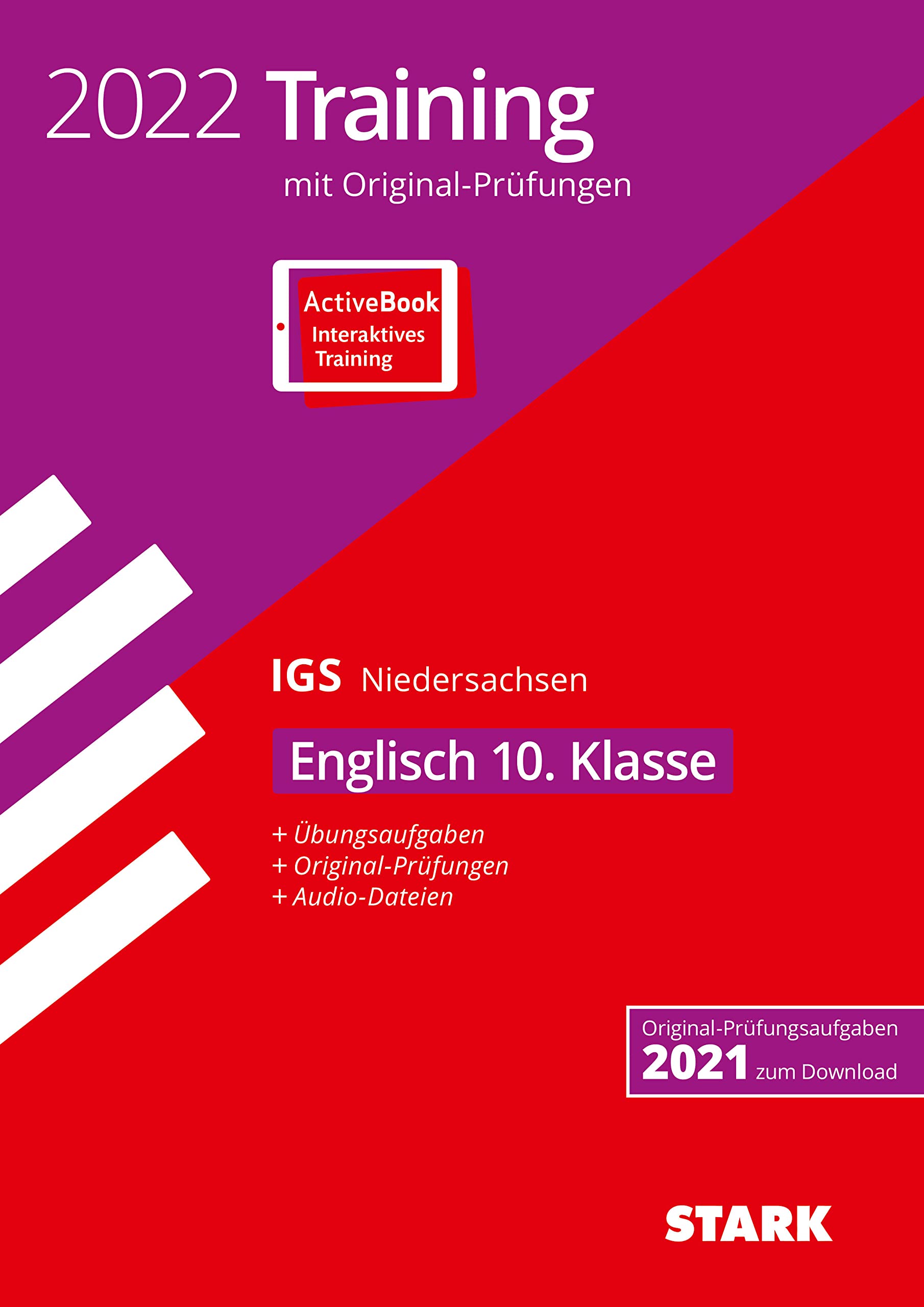 STARK Original-Prüfungen und Training Abschlussprüfung IGS 2022 - Englisch 10. Klasse - Niedersachsen book