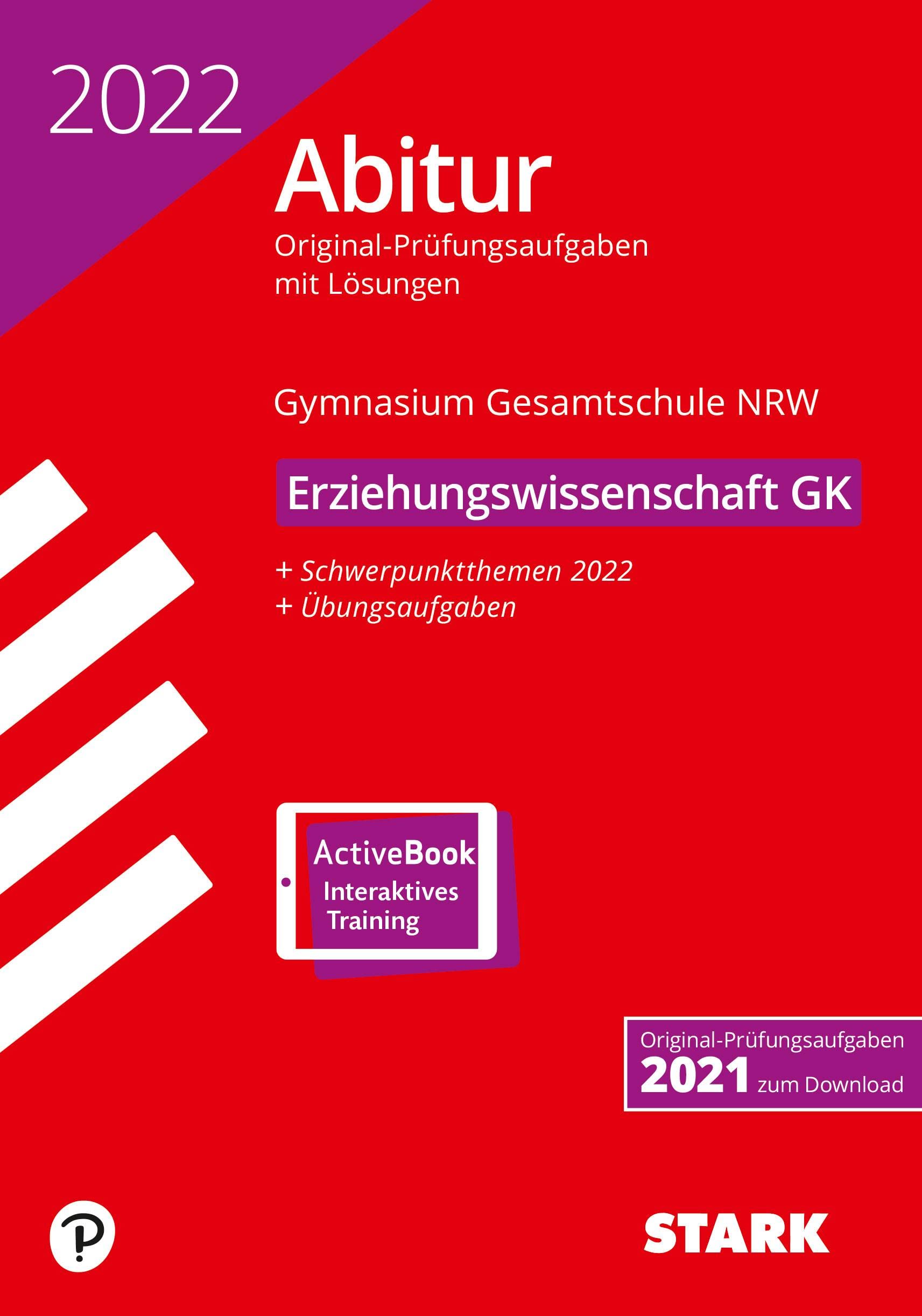 STARK Abiturprüfung NRW 2022 - Erziehungswissenschaft GK Study Guides