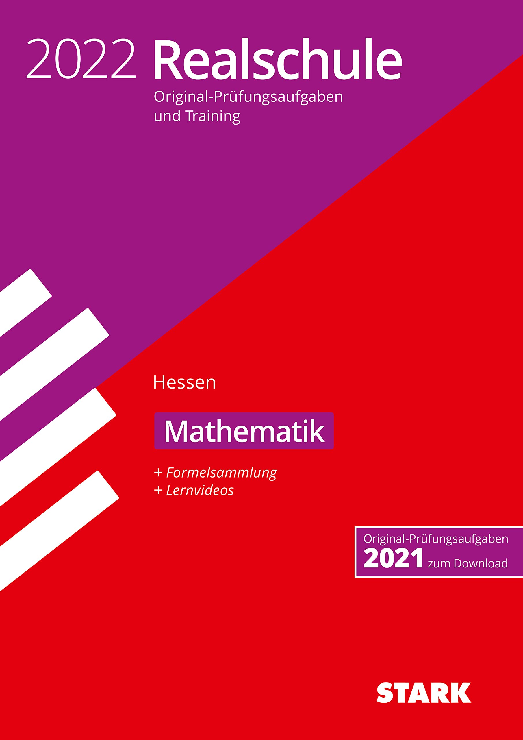STARK Original-Prüfungen und Training Realschule 2022 - Mathematik - Hessen Study Guides