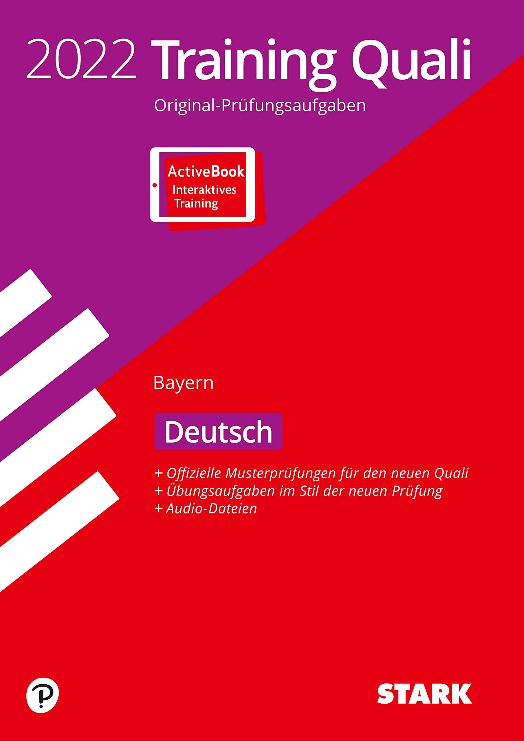 STARK Training Abschlussprüfung Quali Mittelschule 2022 - Deutsch 9. Klasse - Bayern Social Sciences