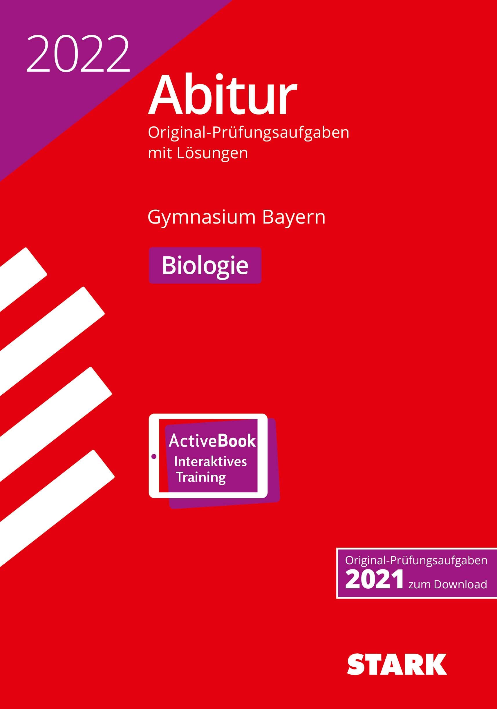 STARK Abiturprüfung Bayern 2022 - Biologie Study Guides