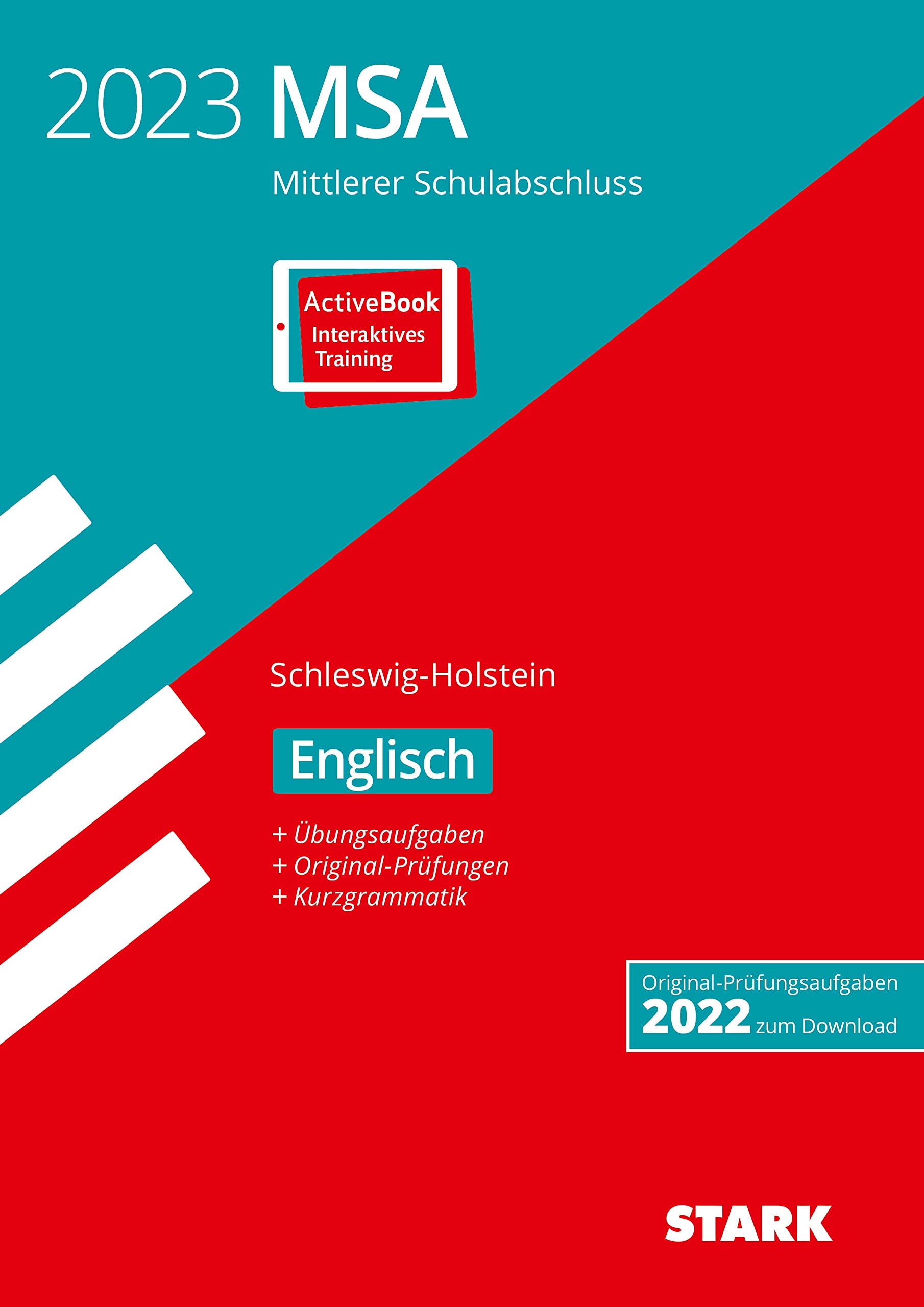 STARK Original-Prüfungen und Training MSA 2023 - Englisch - Schleswig-Holstein (Abschlussprüfungen) Foreign Languages ​​& Dictionaries