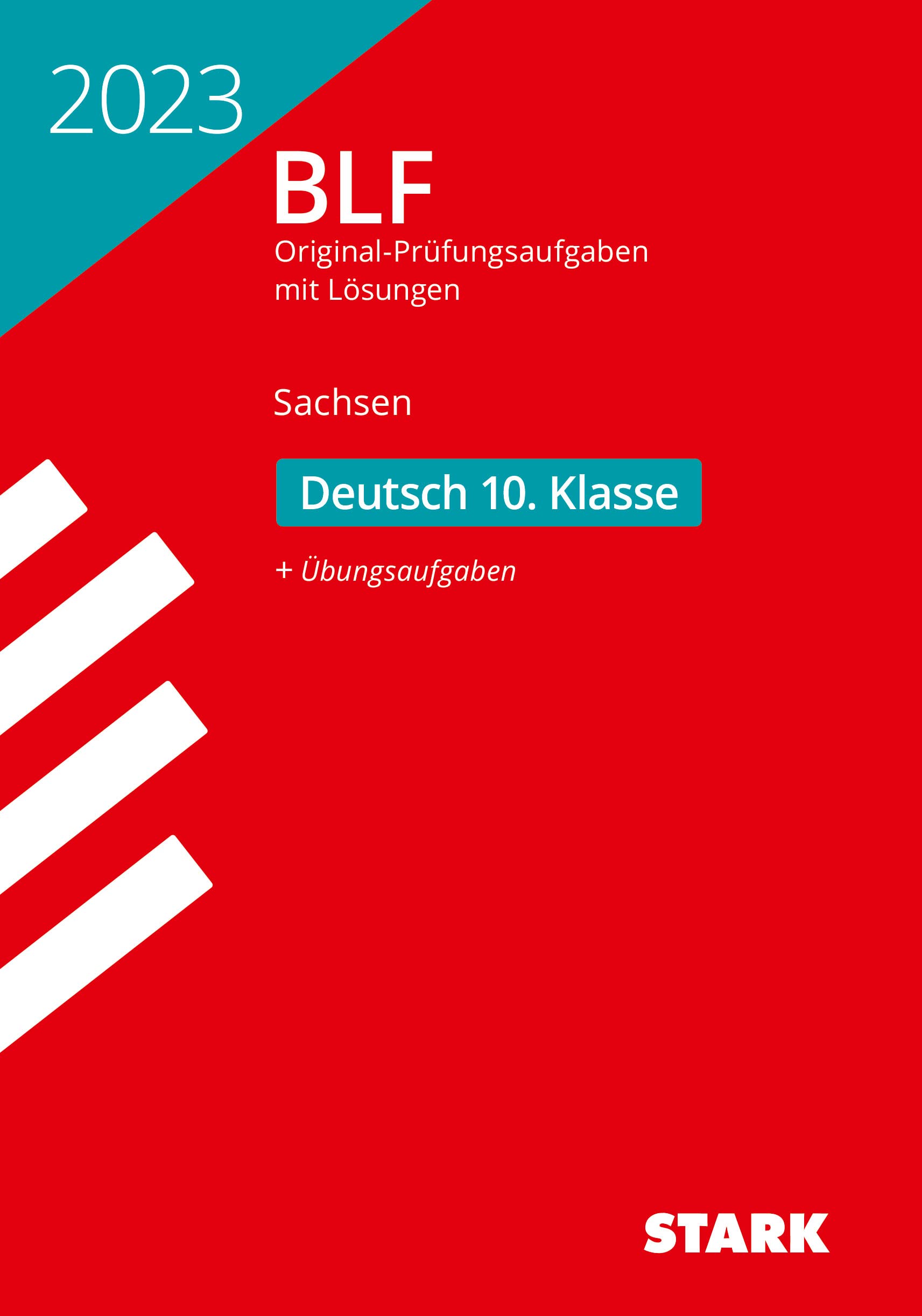 STARK BLF 2023 - Deutsch 10. Klasse - Sachsen (STARK-Verlag - Zentrale Tests und Prüfungen) Social Sciences