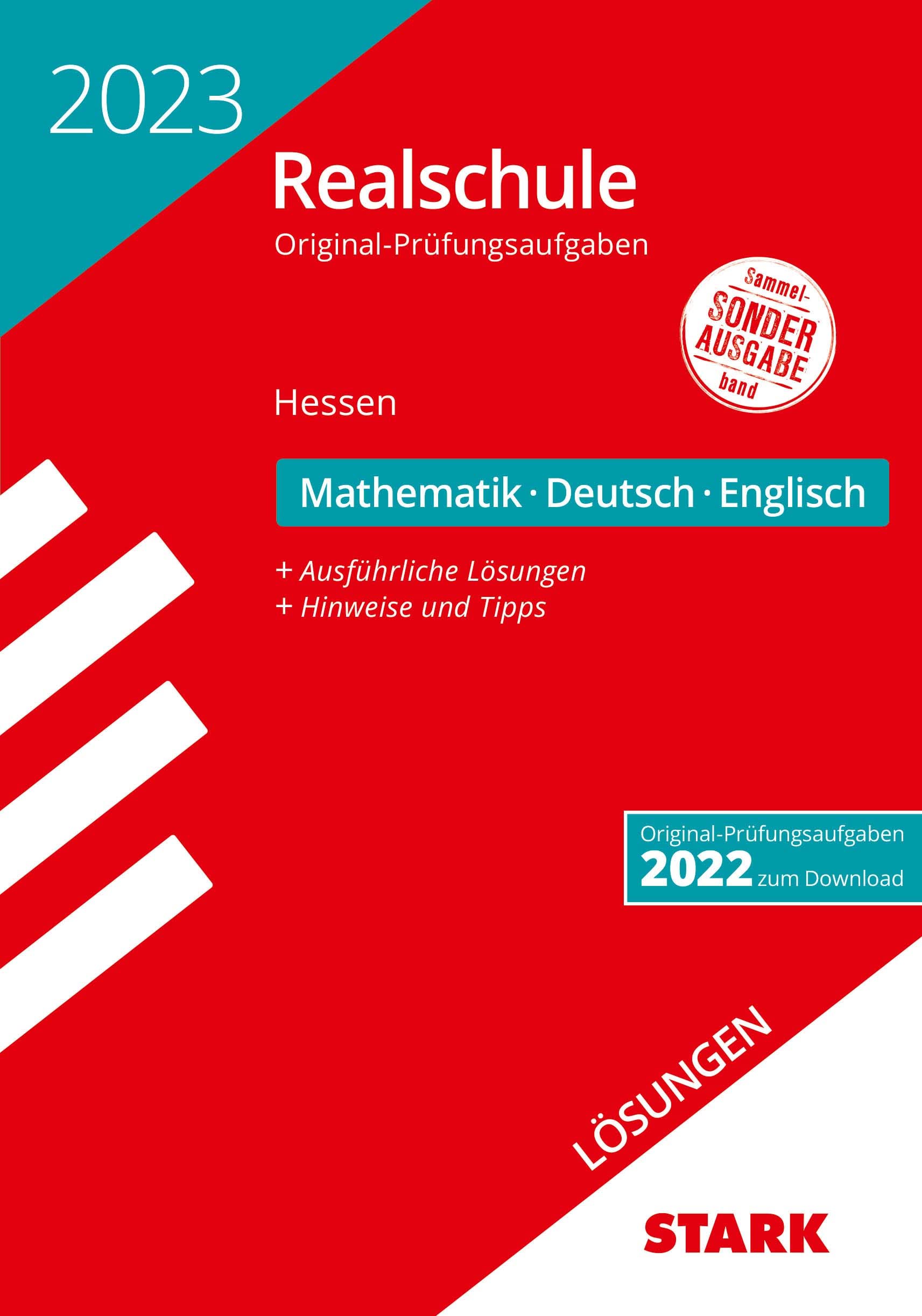 STARK Lösungen zu Original-Prüfungen Realschule 2023 - Mathematik, Deutsch, Englisch - Hessen Drama