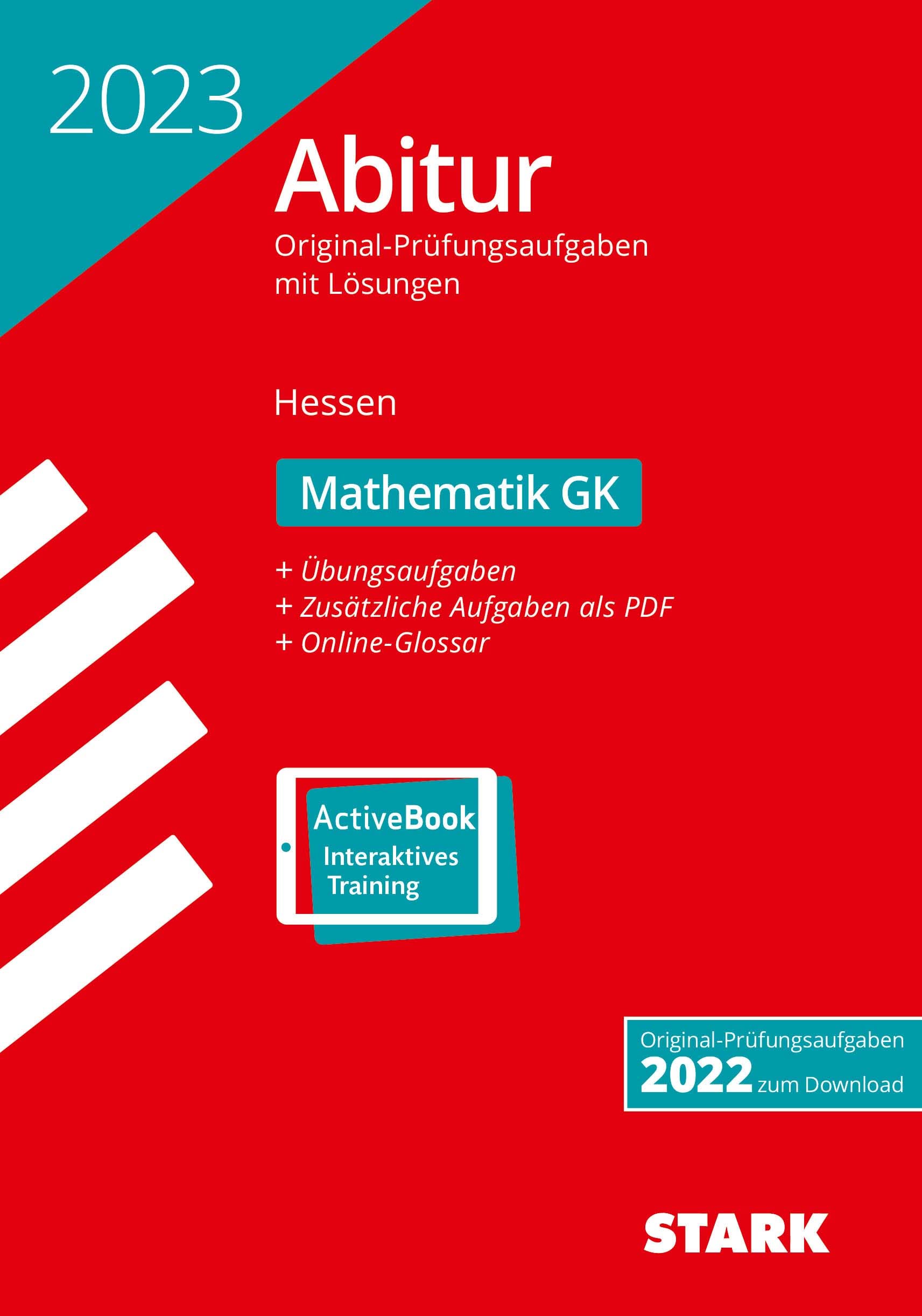 STARK Abiturprüfung Hessen 2023- Mathematik GK (STARK-Verlag - Abitur-Prüfungen) Study Guides
