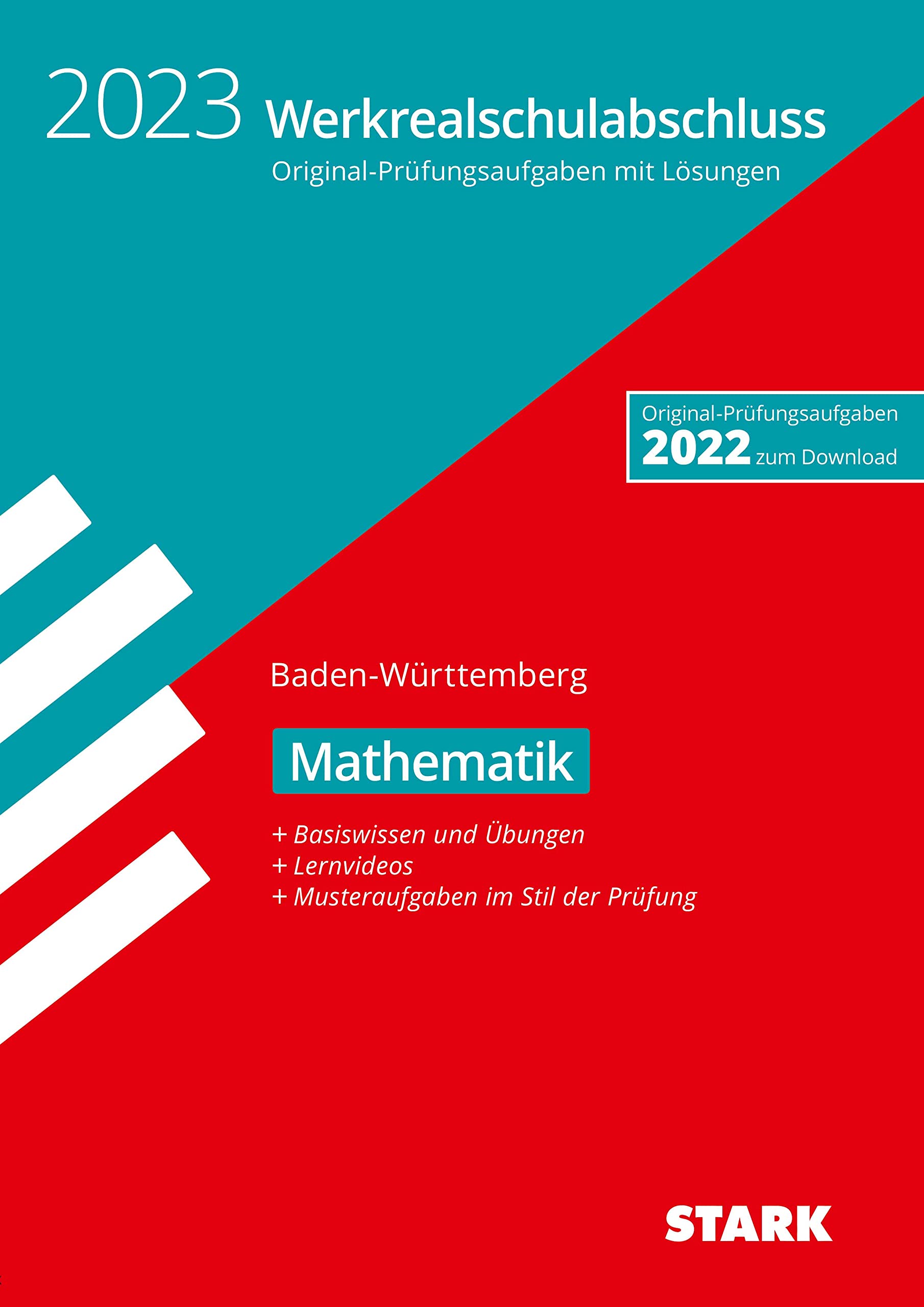 STARK Original-Prüfungen und Training Werkrealschulabschluss 2023 - Mathematik 10. Klasse - BaWü (STARK-Verlag - Abschlussprüfungen) Study Guides