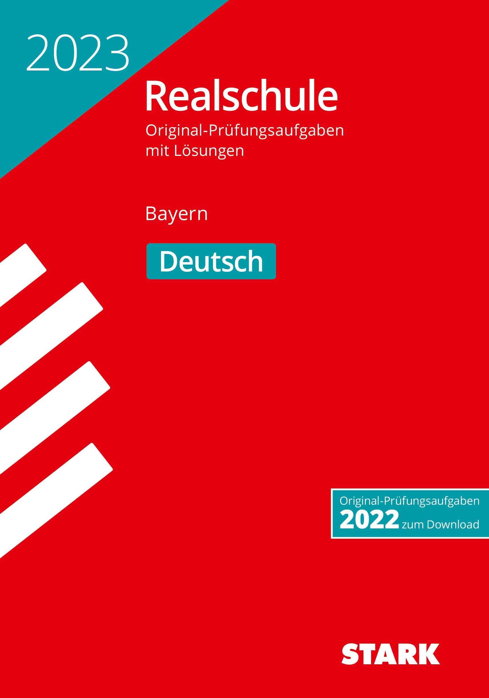 STARK Original-Prüfungen Realschule 2023 - Deutsch - Bayern Social Sciences