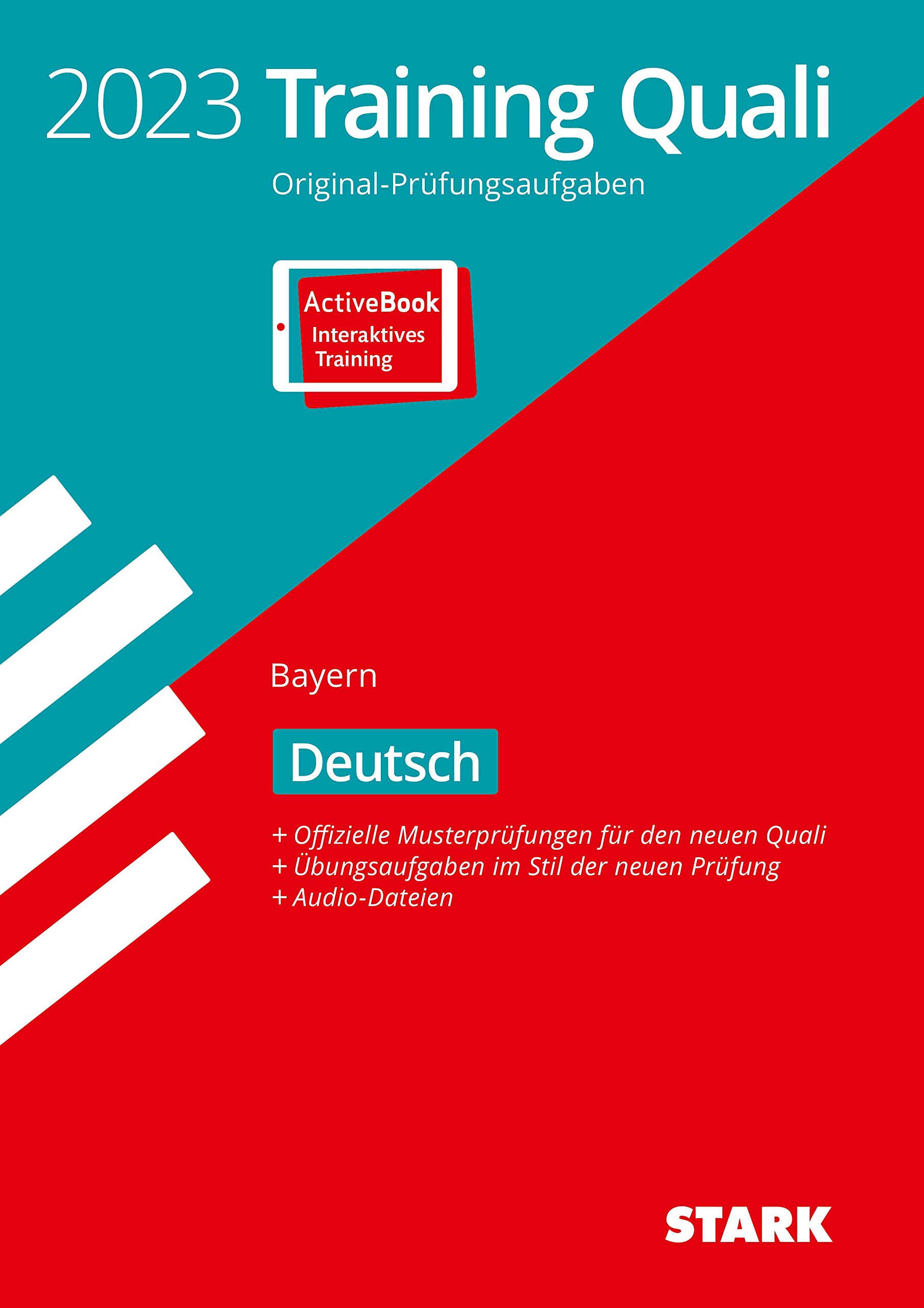 STARK Training Abschlussprüfung Quali Mittelschule 2023 - Deutsch 9. Klasse - Bayern (Abschlussprüfungen) Social Sciences
