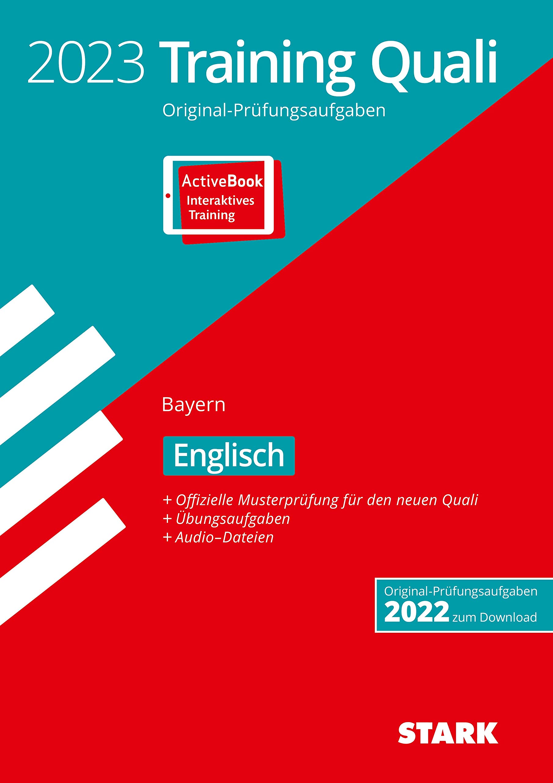 STARK Training Abschlussprüfung Quali Mittelschule 2023 - Englisch 9. Klasse - Bayern Foreign Languages ​​& Dictionaries