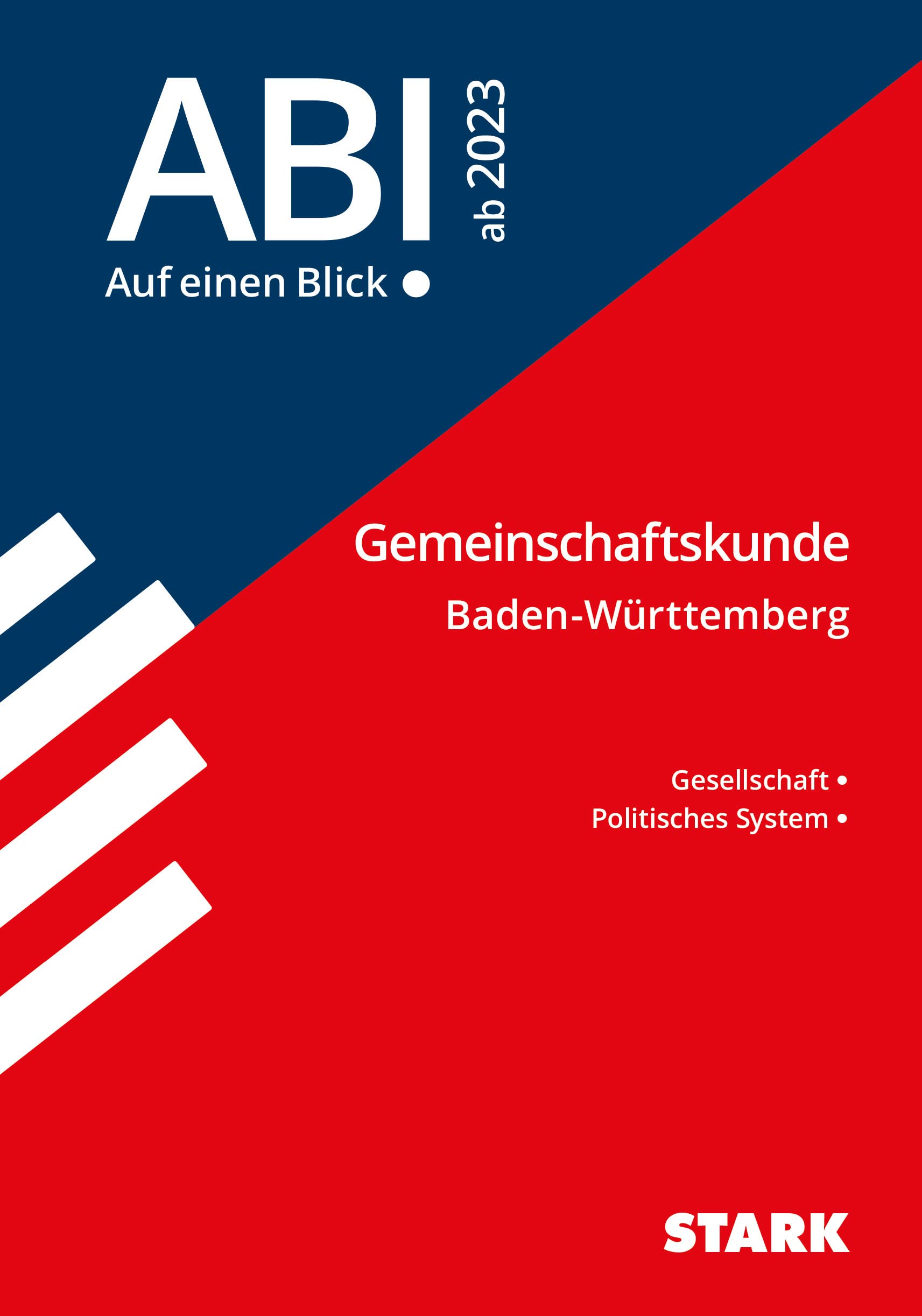 STARK Abi - auf einen Blick! Gemeinschaftskunde BaWü 2024 (Skripte / Abi - Auf einen Blick!) Social Sciences