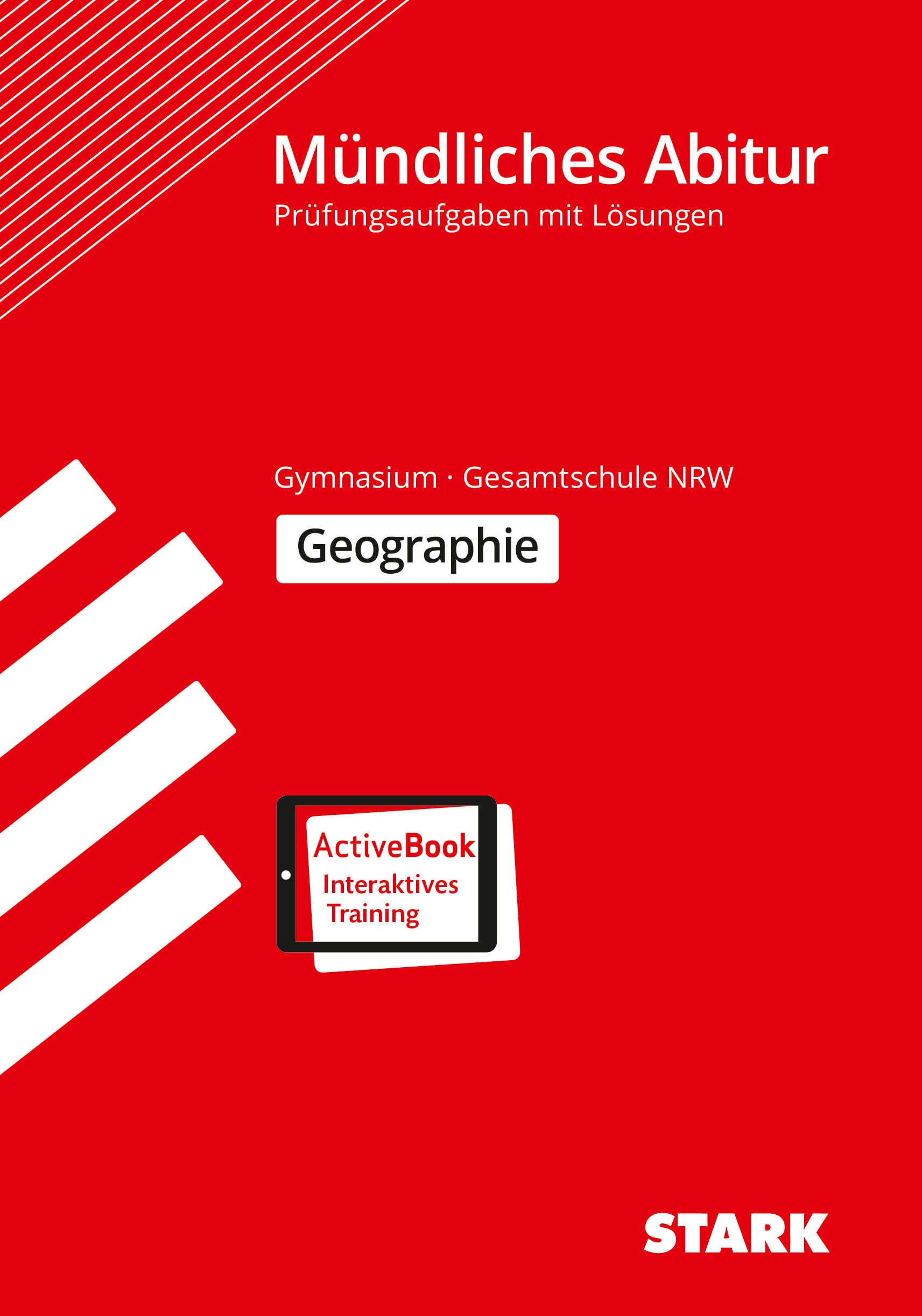 STARK Mündliche Abiturprüfung NRW - Geographie Study Guides
