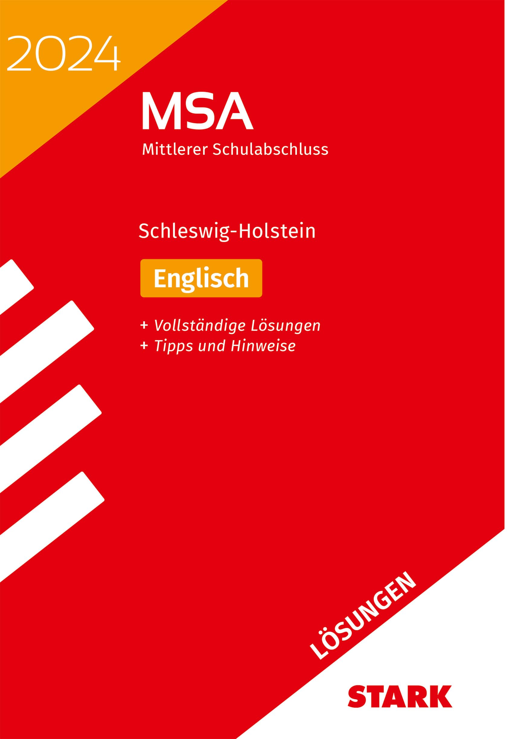 STARK Lösungen zu Original-Prüfungen und Training MSA 2024 - Englisch - Schleswig-Holstein (Abschlussprüfungen) Foreign Languages ​​& Dictionaries
