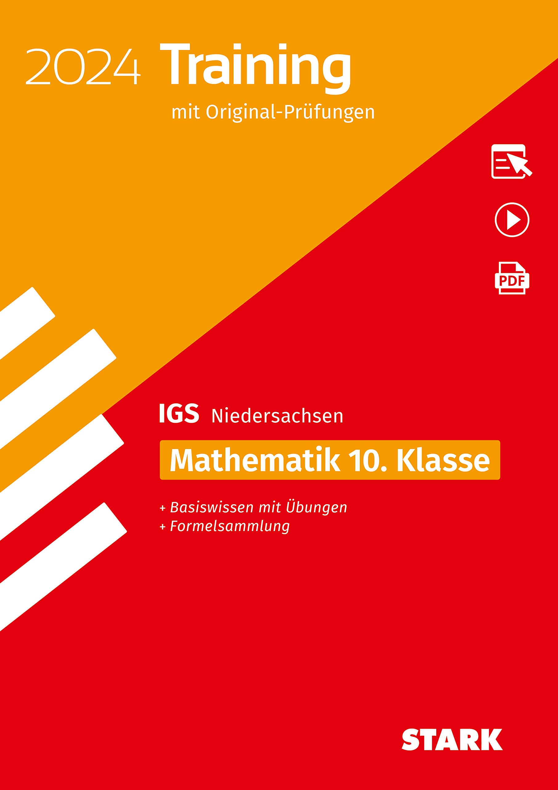 STARK Original-Prüfungen und Training - Abschluss Integrierte Gesamtschule 2024 - Mathematik 10. Klasse - Niedersachsen (Abschlussprüfungen) Study Guides