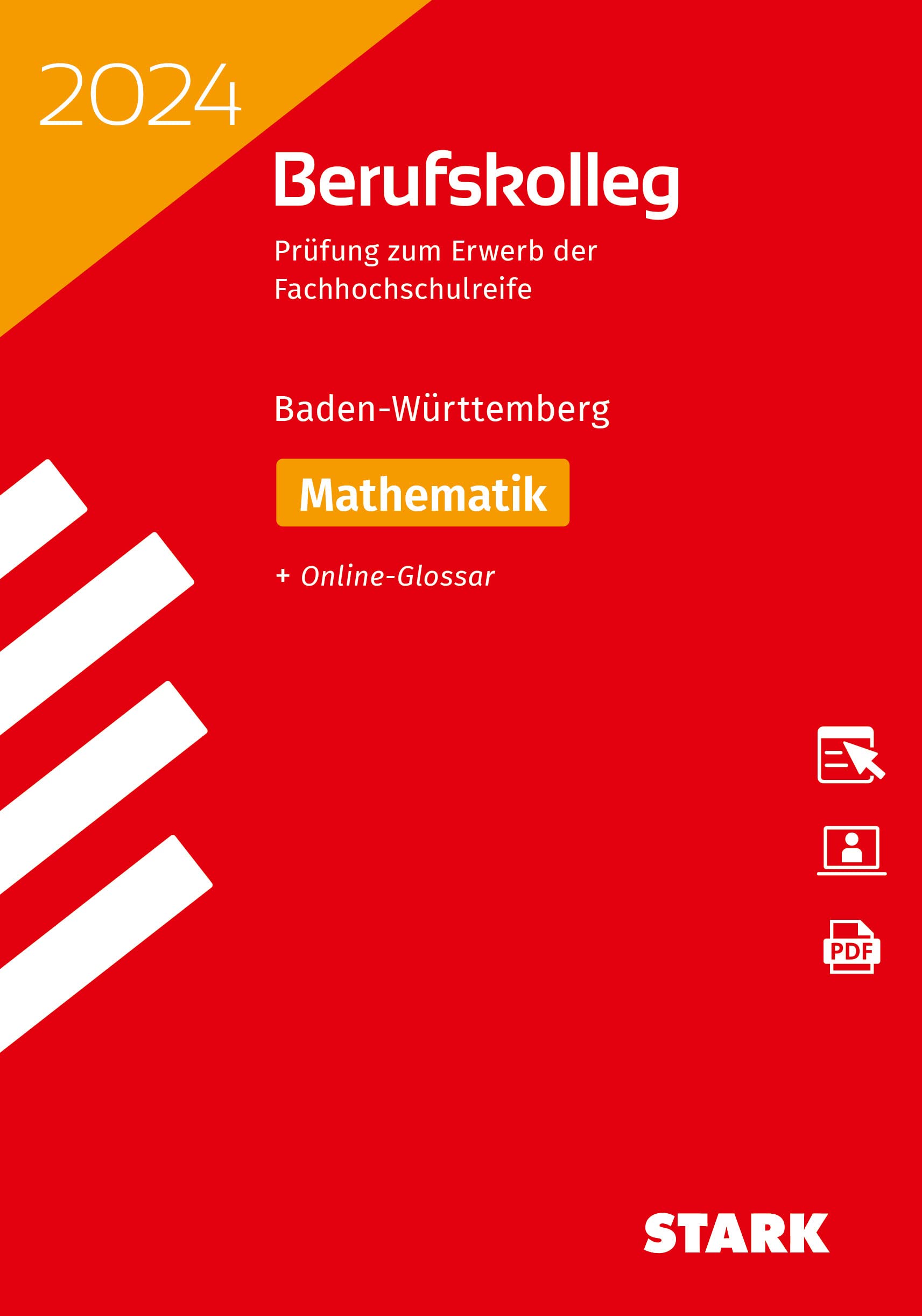 STARK Original-Prüfungen Berufskolleg 2024 - Mathematik - BaWü Study Guides