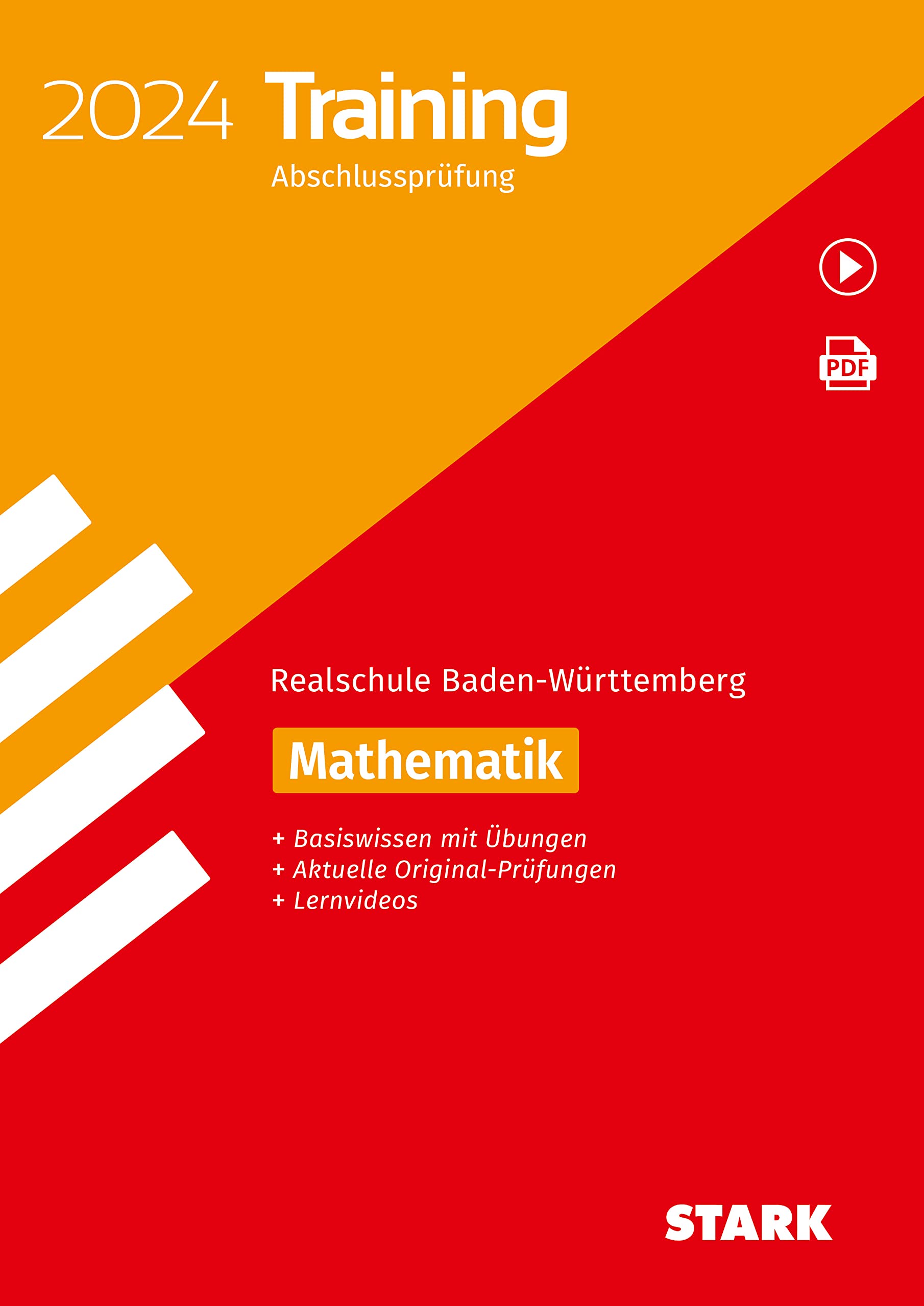 STARK Training Abschlussprüfung Realschule 2024 - Mathematik - BaWü (Abschlussprüfungen) Study Guides