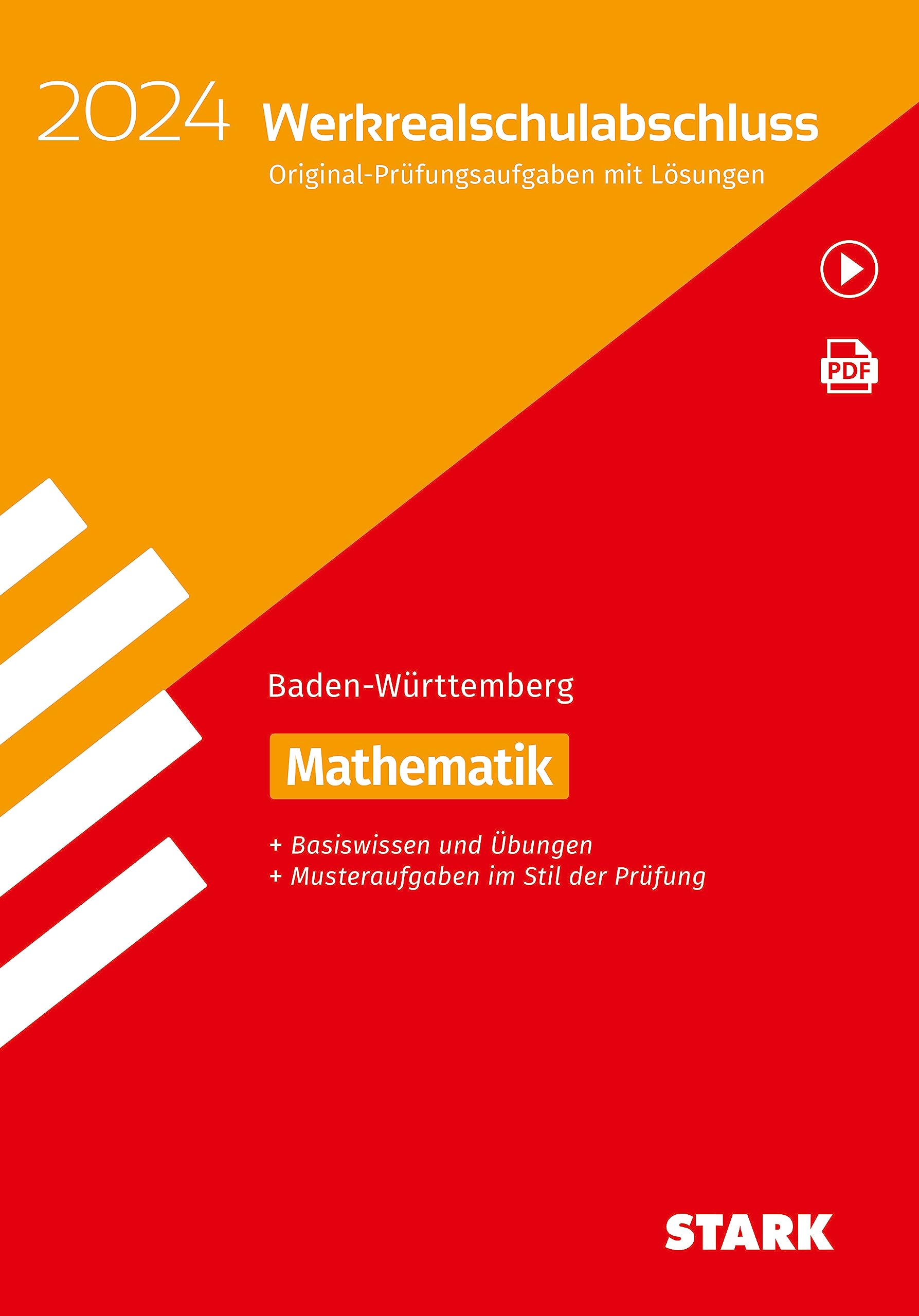 STARK Original-Prüfungen und Training Werkrealschulabschluss 2024 - Mathematik 10. Klasse - BaWü (Abschlussprüfungen) Study Guides