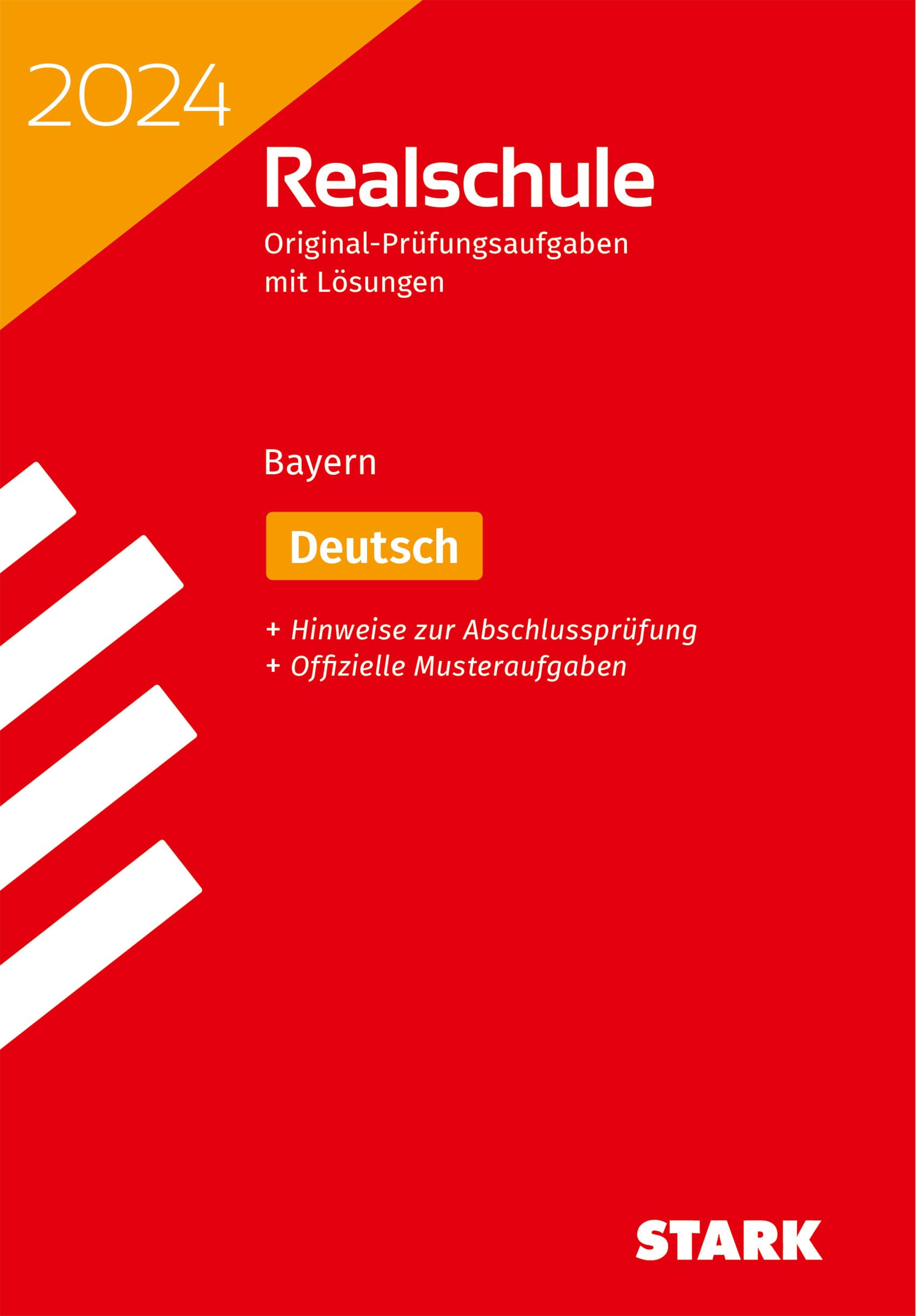 STARK Original-Prüfungen Realschule 2024 - Deutsch - Bayern Social Sciences