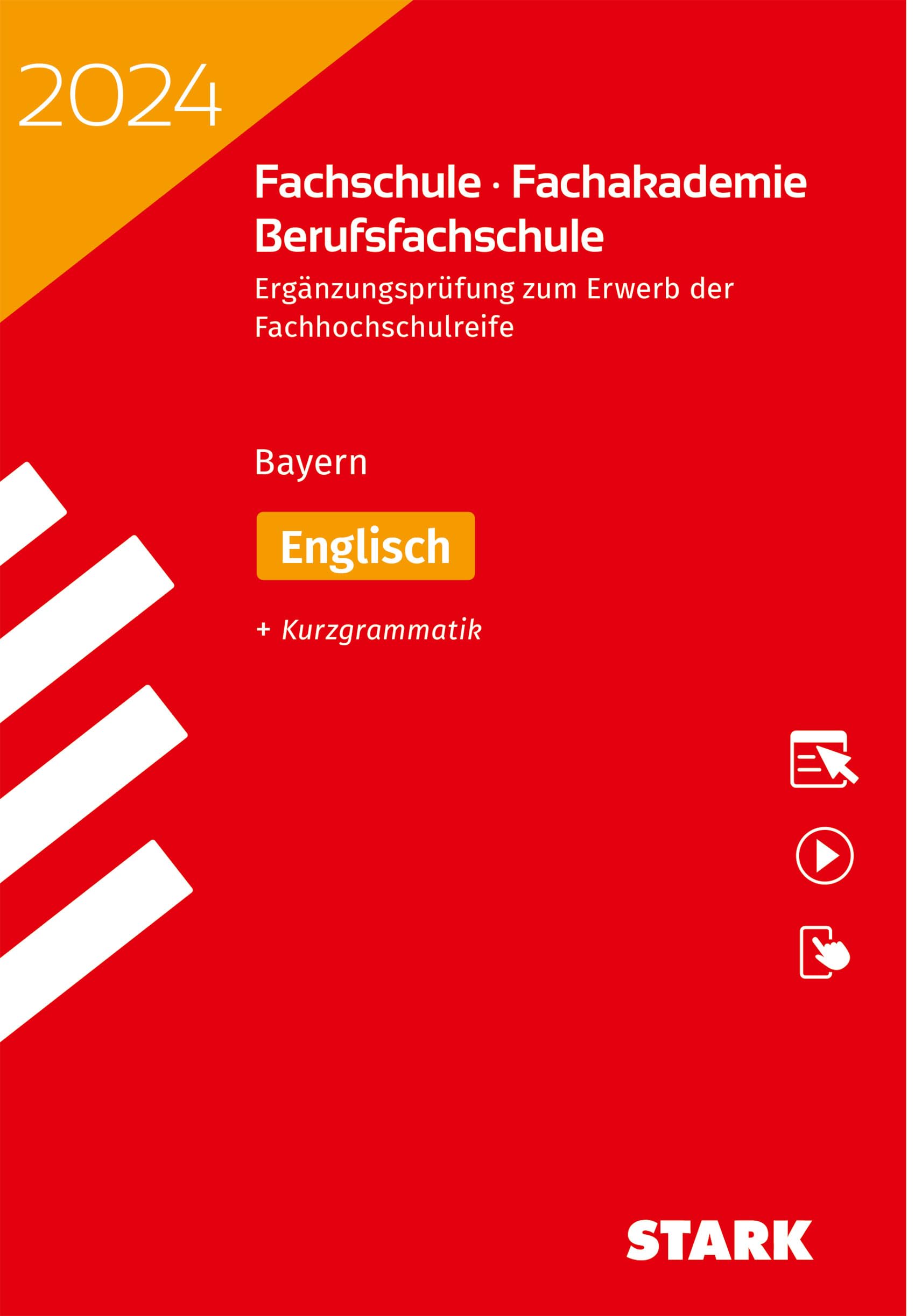 STARK Ergänzungsprüfung Fachschule/Fachakademie Bayern 2024 - Englisch Foreign Languages ​​& Dictionaries