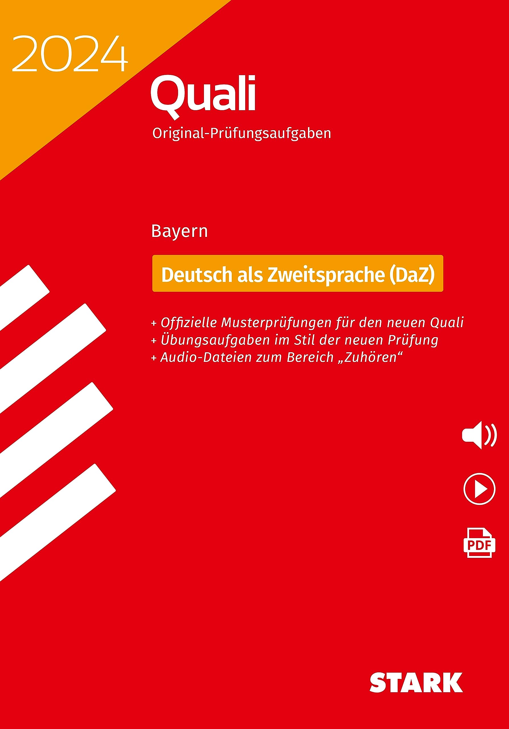 STARK Original-Prüfungen Quali Mittelschule 2024 - Deutsch als Zweitsprache (DaZ)- Bayern (Abschlussprüfungen) Social Sciences