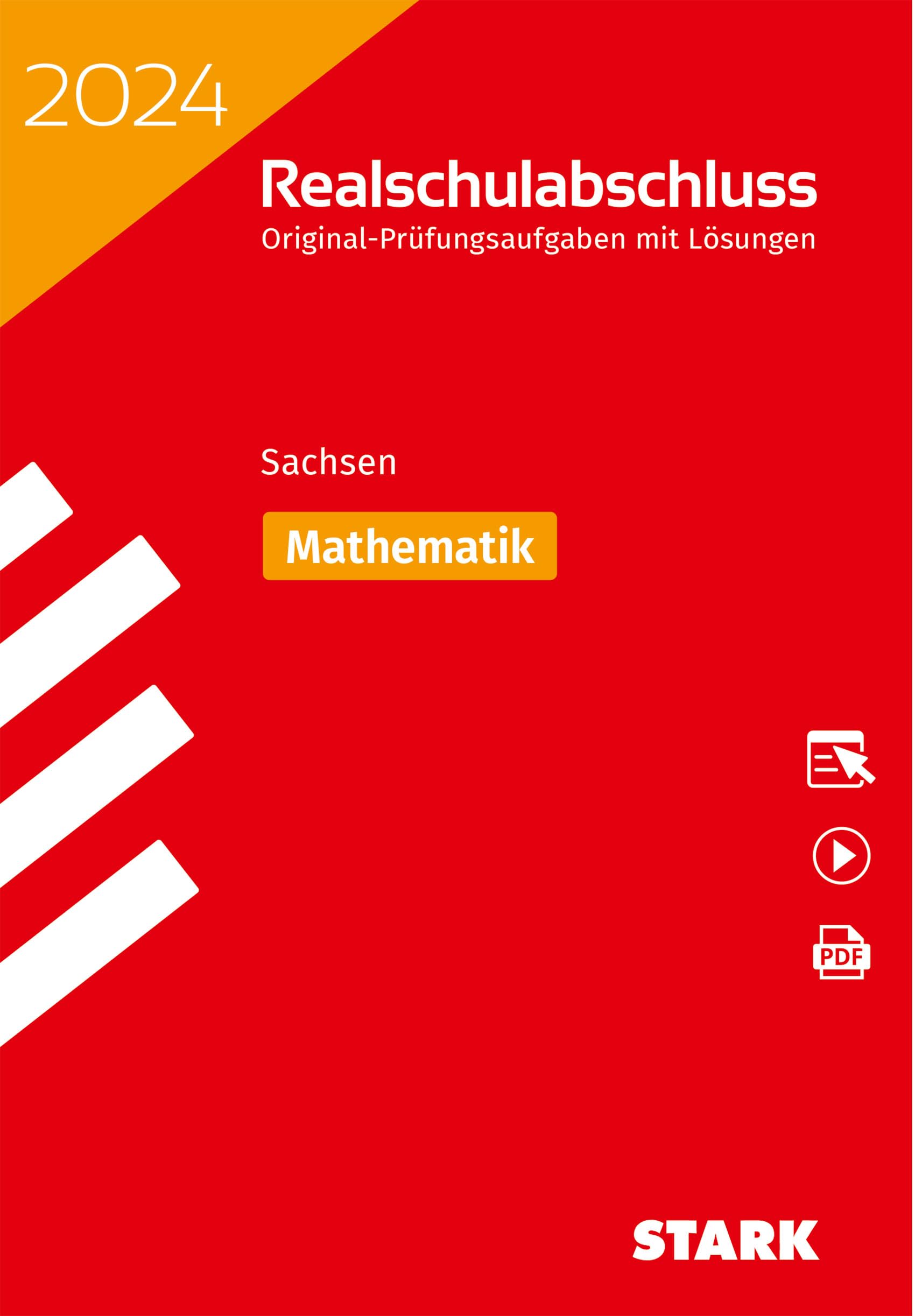 STARK Original-Prüfungen Realschulabschluss 2024 - Mathematik - Sachsen (Abschlussprüfungen) Study Guides